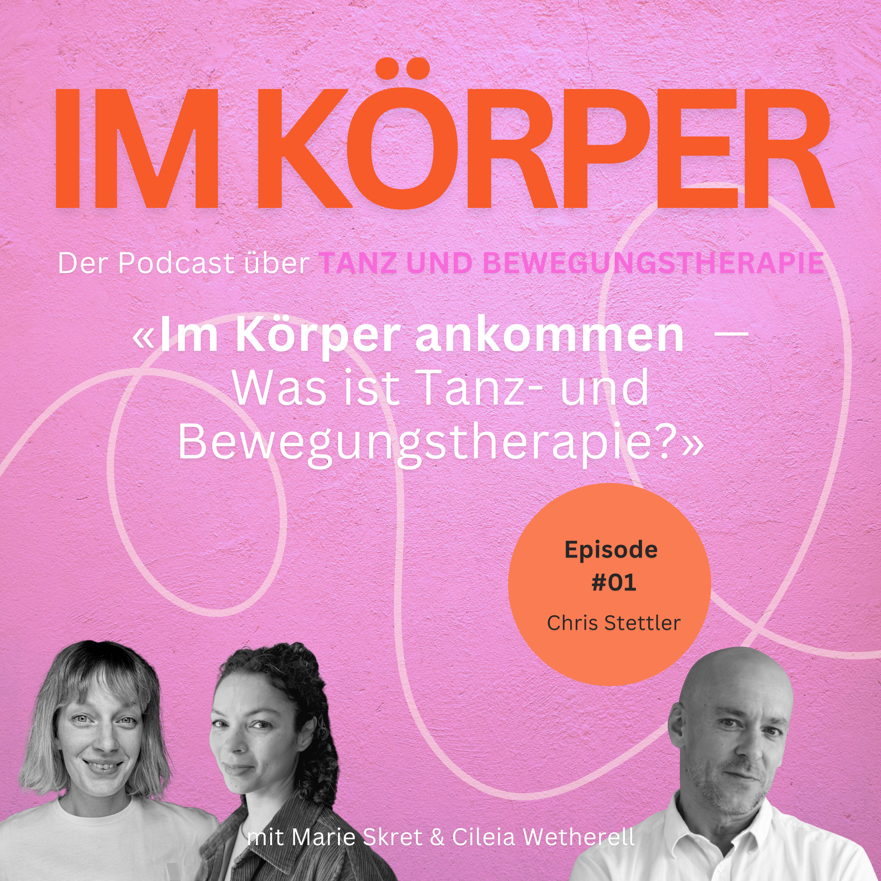 S01 E01: Im Körper ankommen — Was ist Tanz- und Bewegungstherapie? — mit Chris Stettler episode artwork
