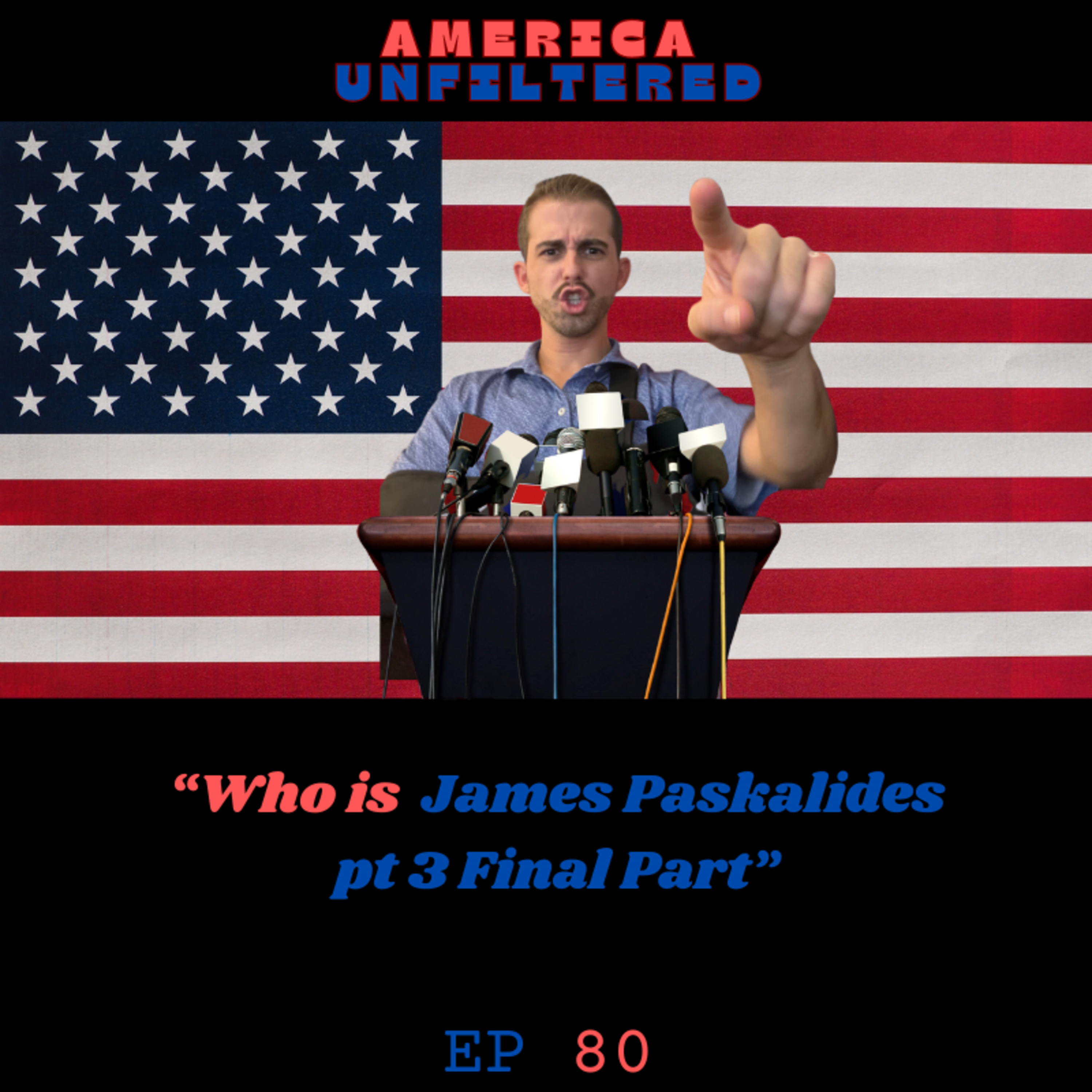 America Unfiltered With James P
