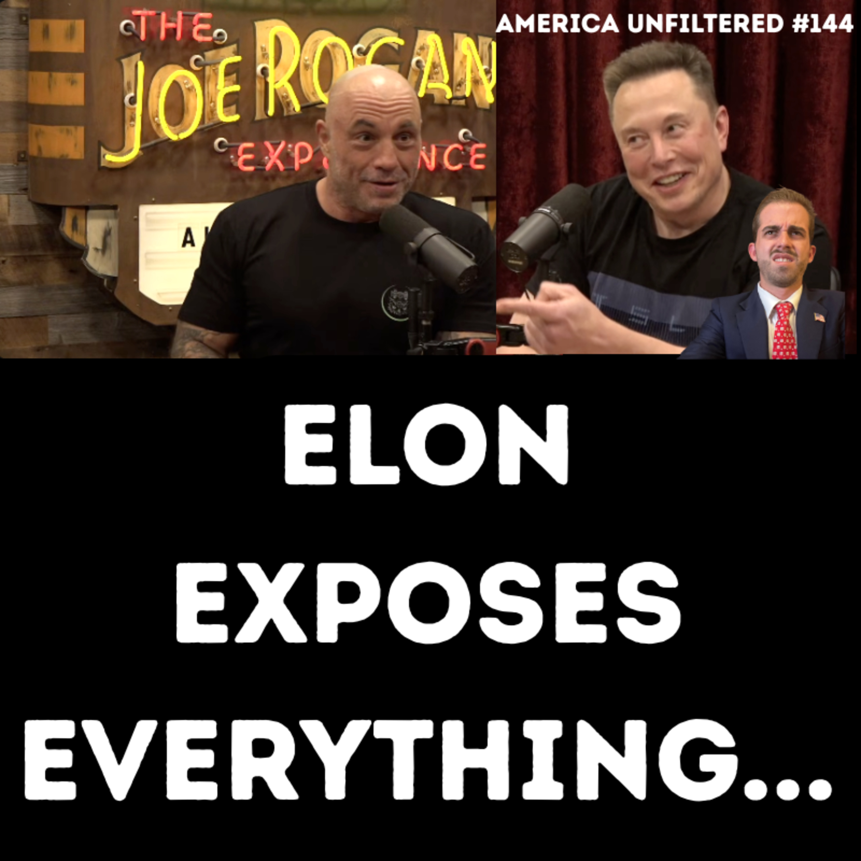 Elon Musk Exposes Everything on Joe Rogan | America Unfiltered #144 episode artwork