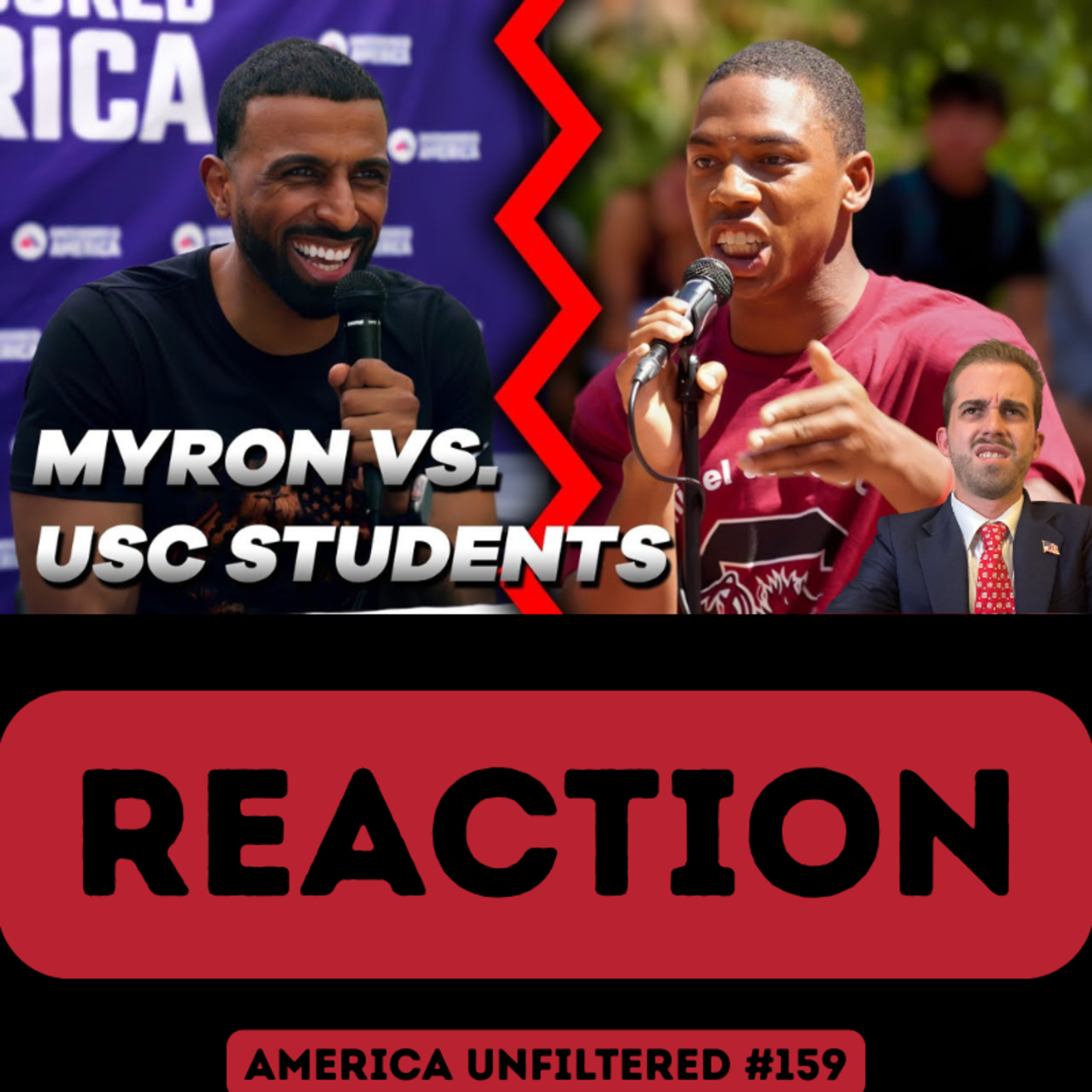Myron Gaines Debates Students at USC Reaction | America Unfiltered #159 episode artwork