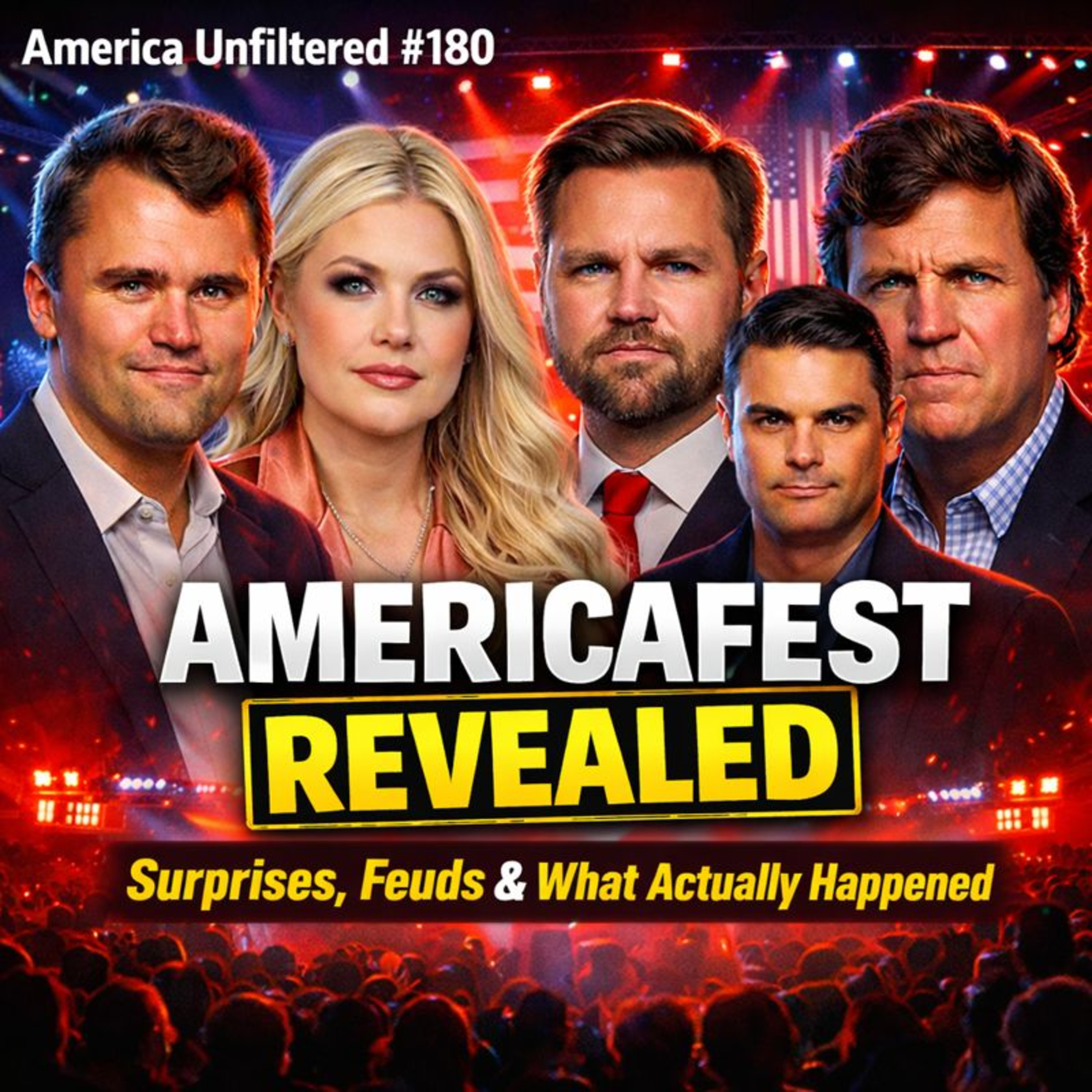 America First Has Taken Over Turning Point USA | America Unfiltered #180 episode artwork