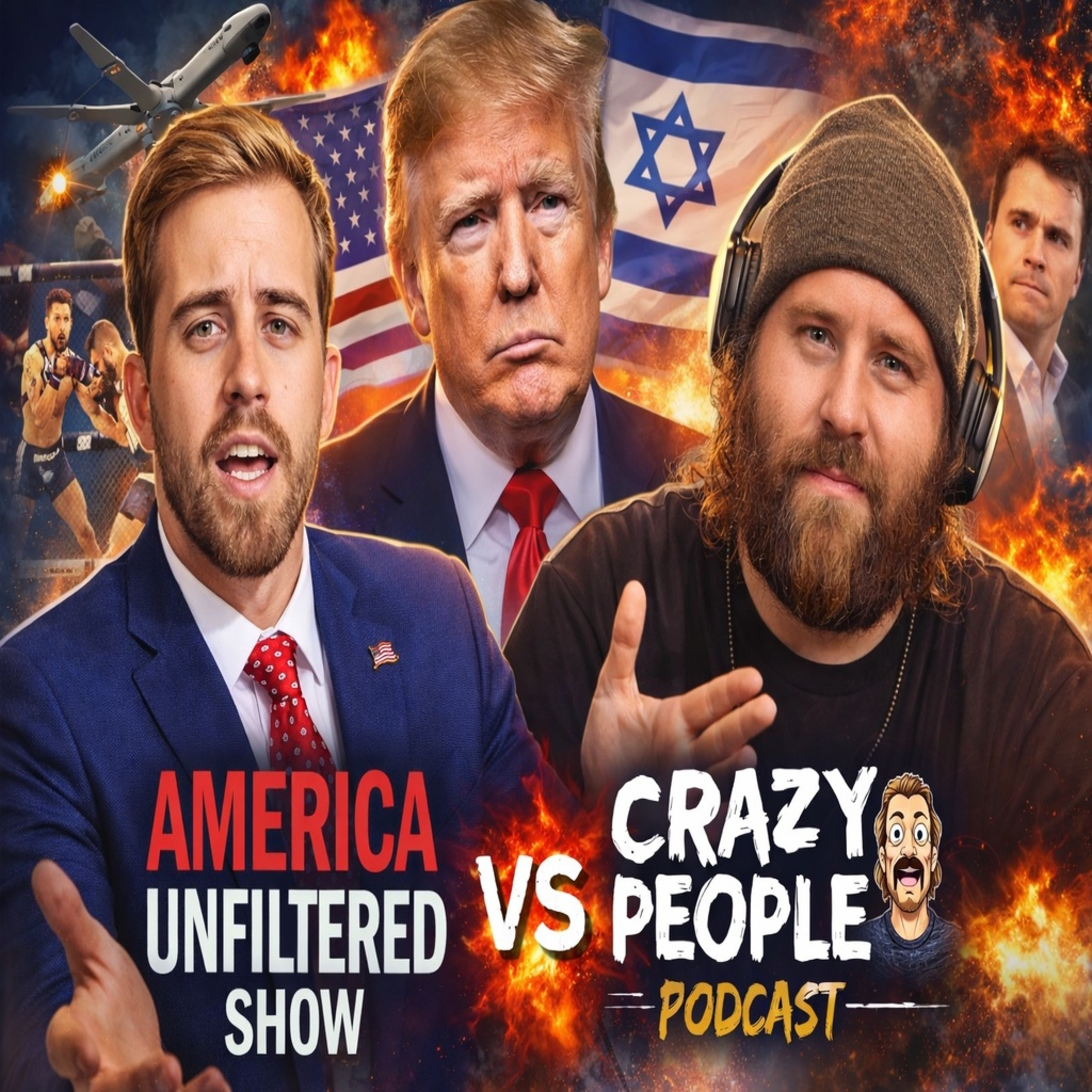 Did Israel Kill Charlie Kirk? Crazy People Podcast x America Unfiltered | America Unfiltered #238 episode artwork