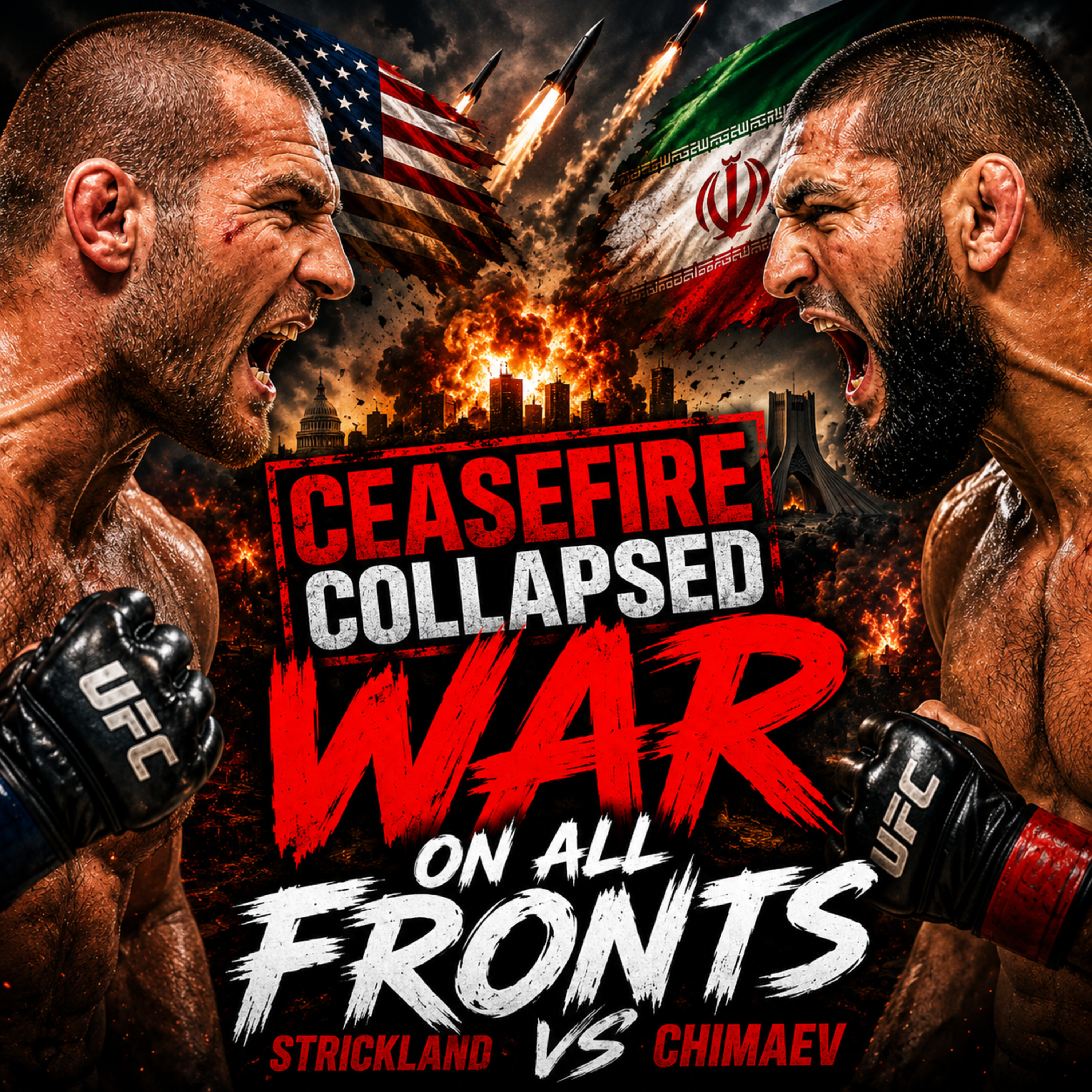 U.S. and Iran Back at War After Ceasefire COLLAPSES | Ep. #270 episode artwork