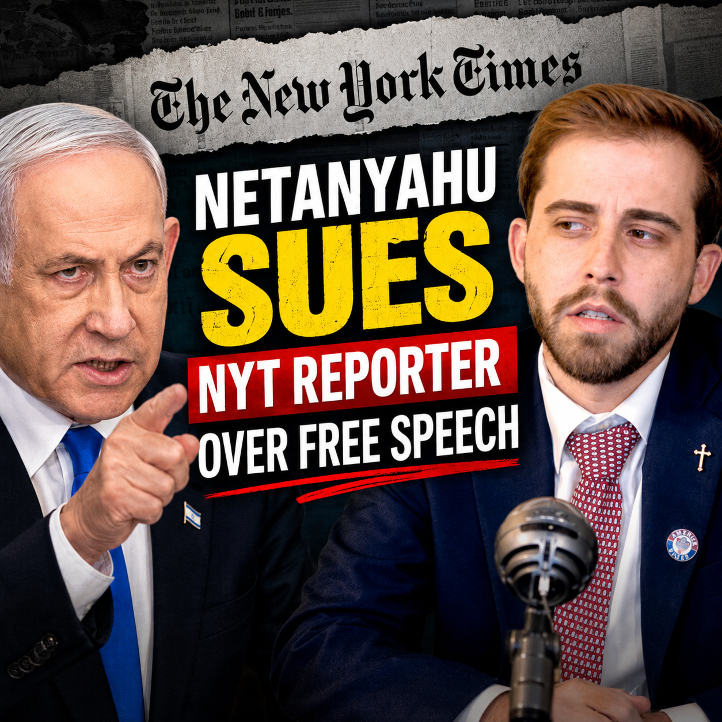 Benjamin Netanyahu SUES New York Times over Free Speech | Ep. #275 episode artwork