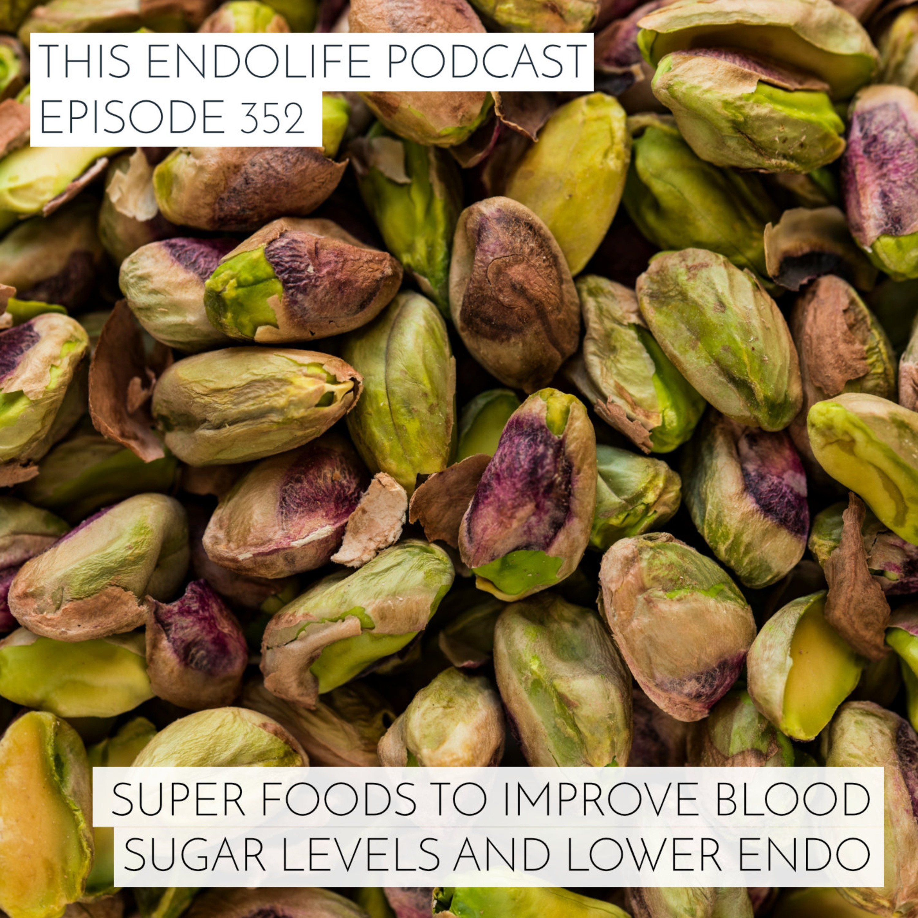 Super Foods to Improve Blood Sugar Levels and Lower Endo Inflammation