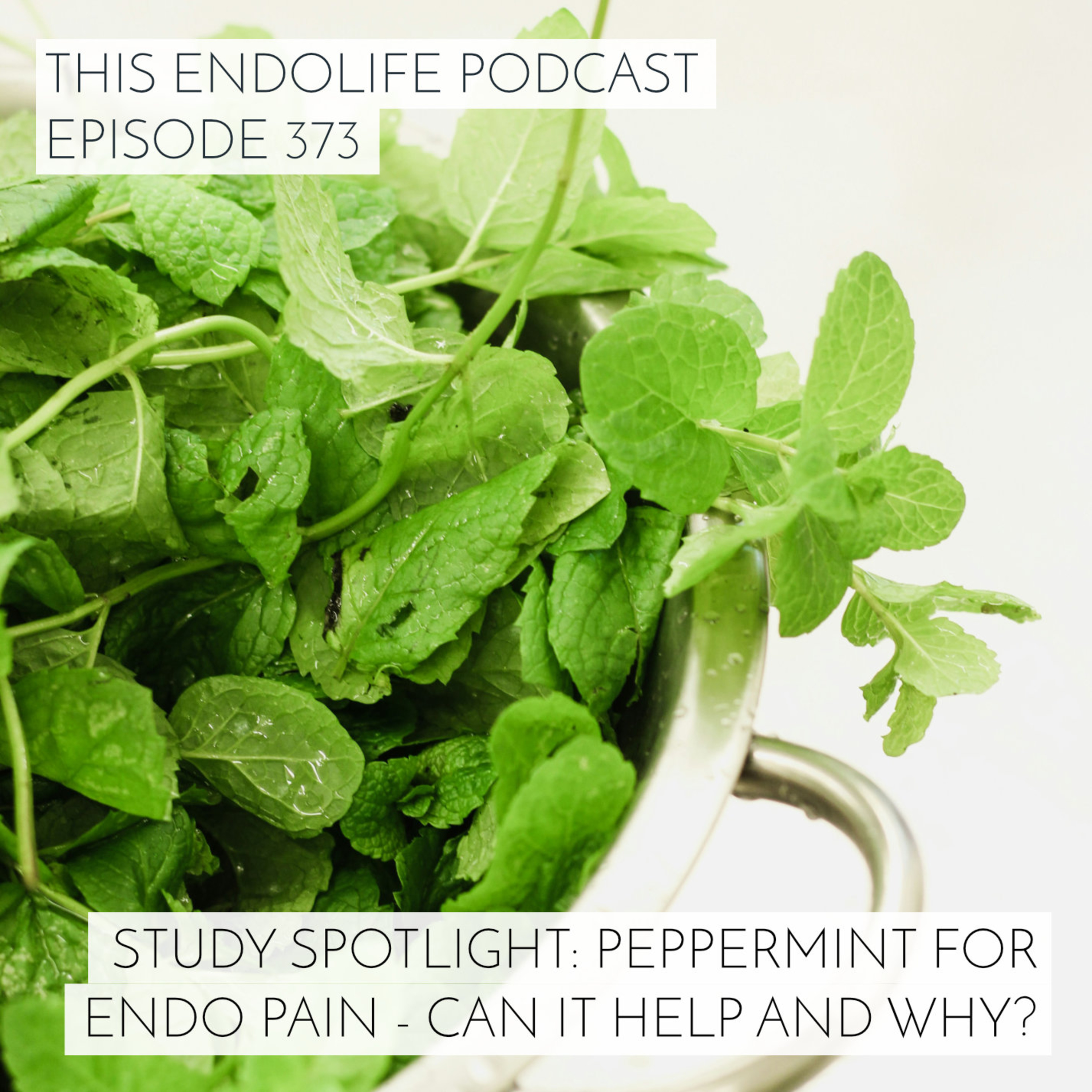 Study Spotlight: Peppermint for Endometriosis Pain - Can It Help and Why?