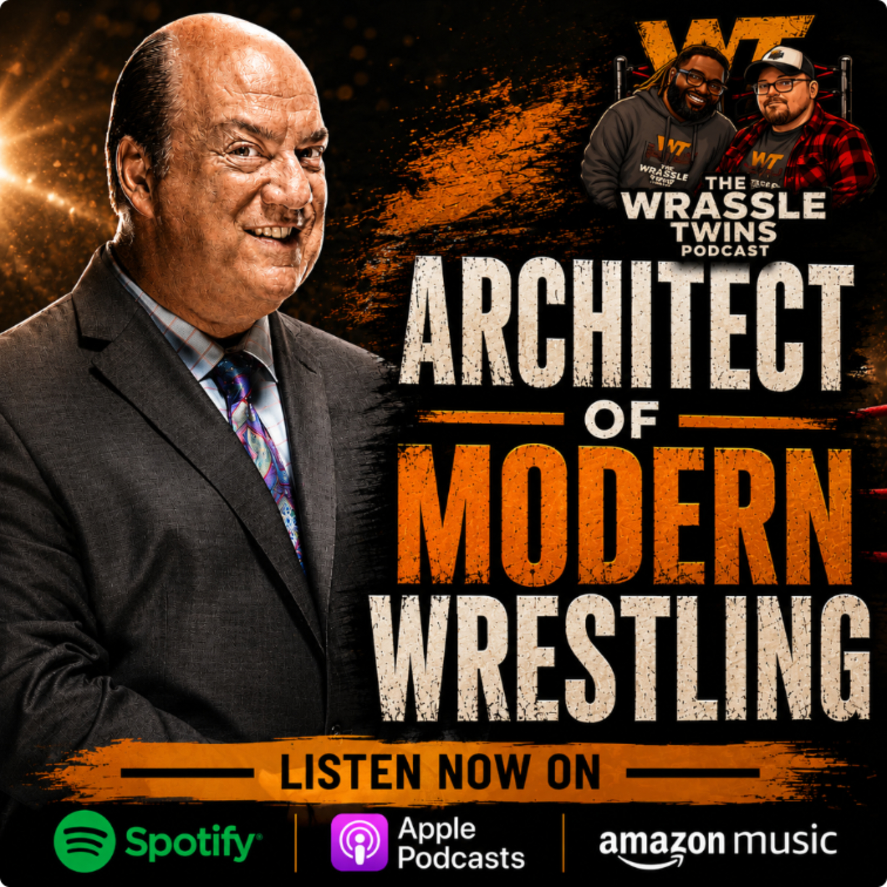 Paul Heyman: The Architect of Modern Professional wrestling episode artwork