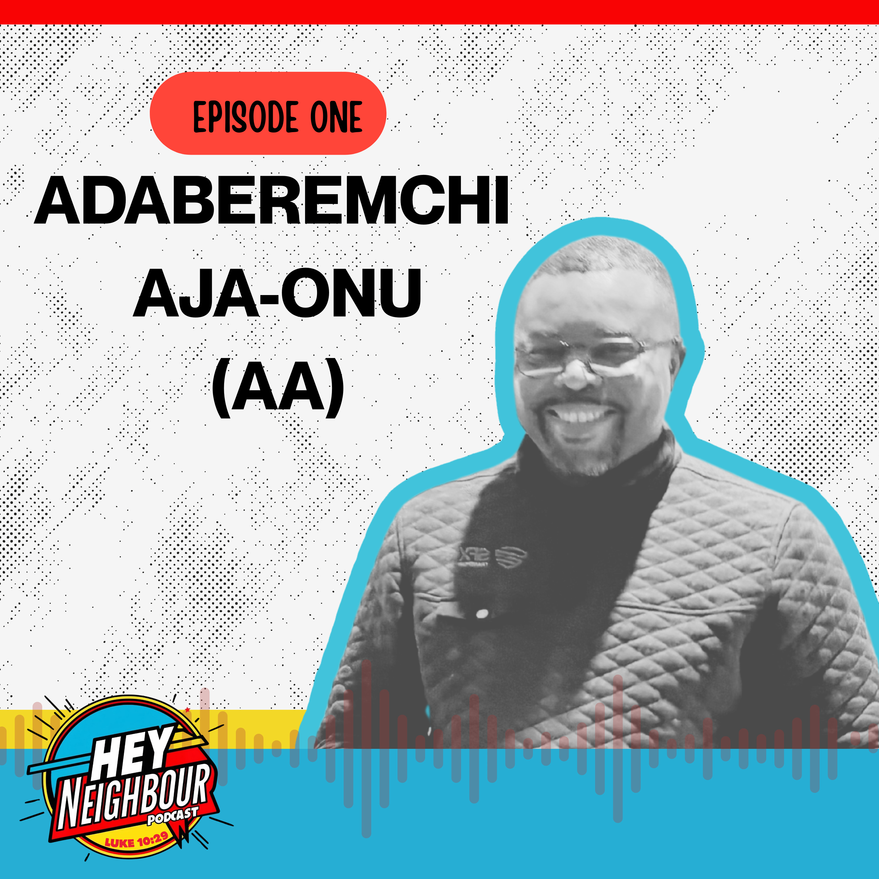 Episode 1 -Adaberemchi Aja-Onu (AA) episode artwork