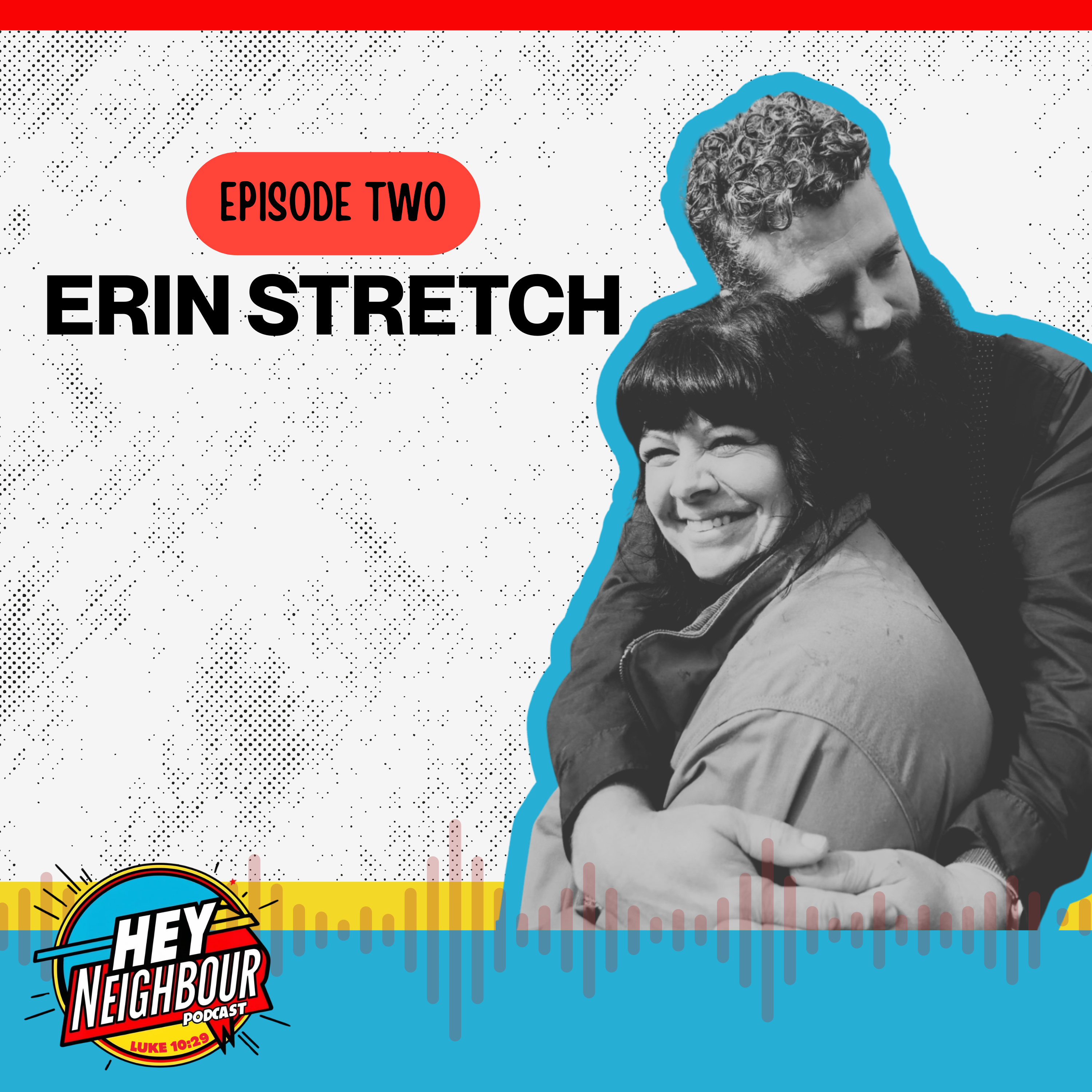 Episode 2 - Erin Stretch episode artwork