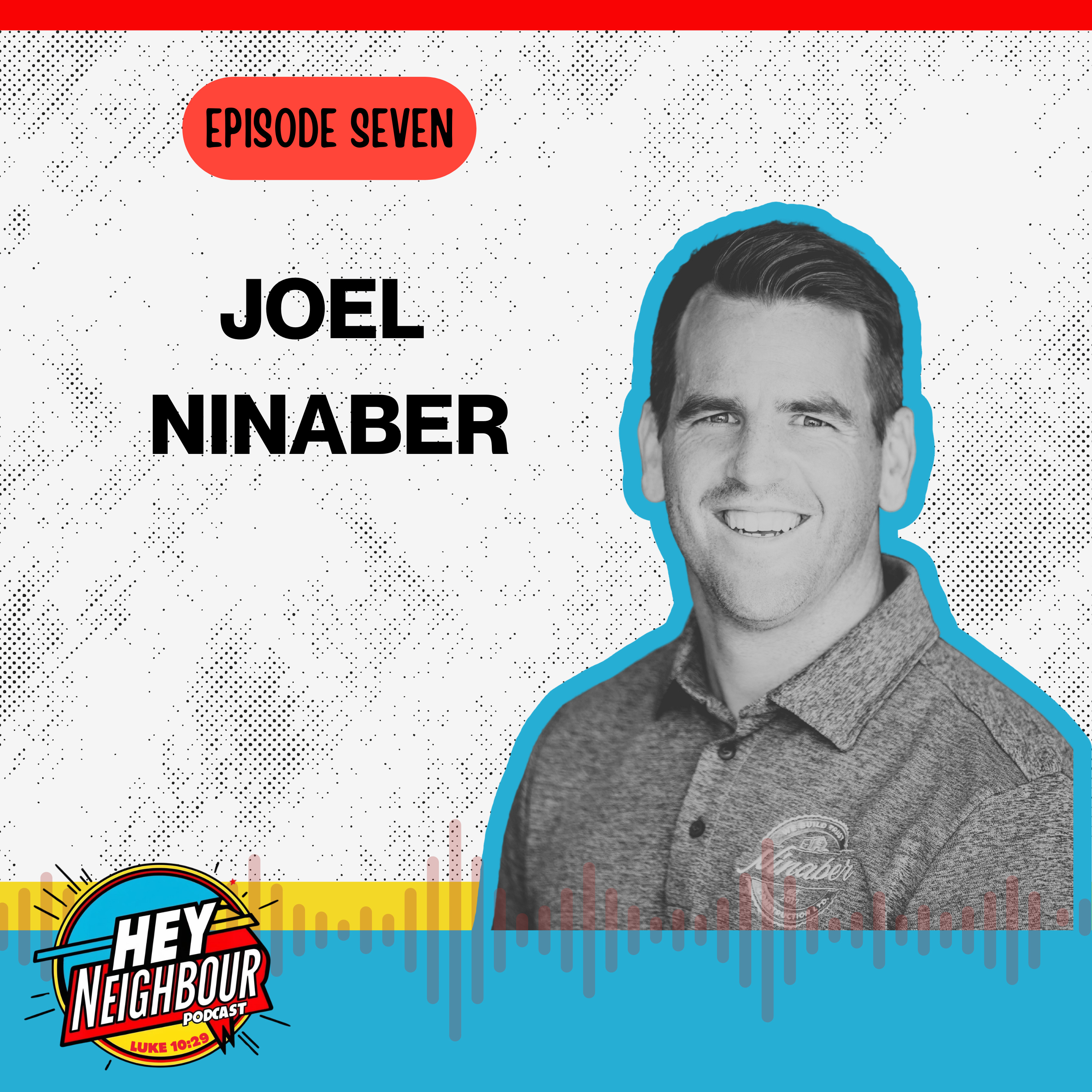 Episode 7 - Joel Ninaber episode artwork