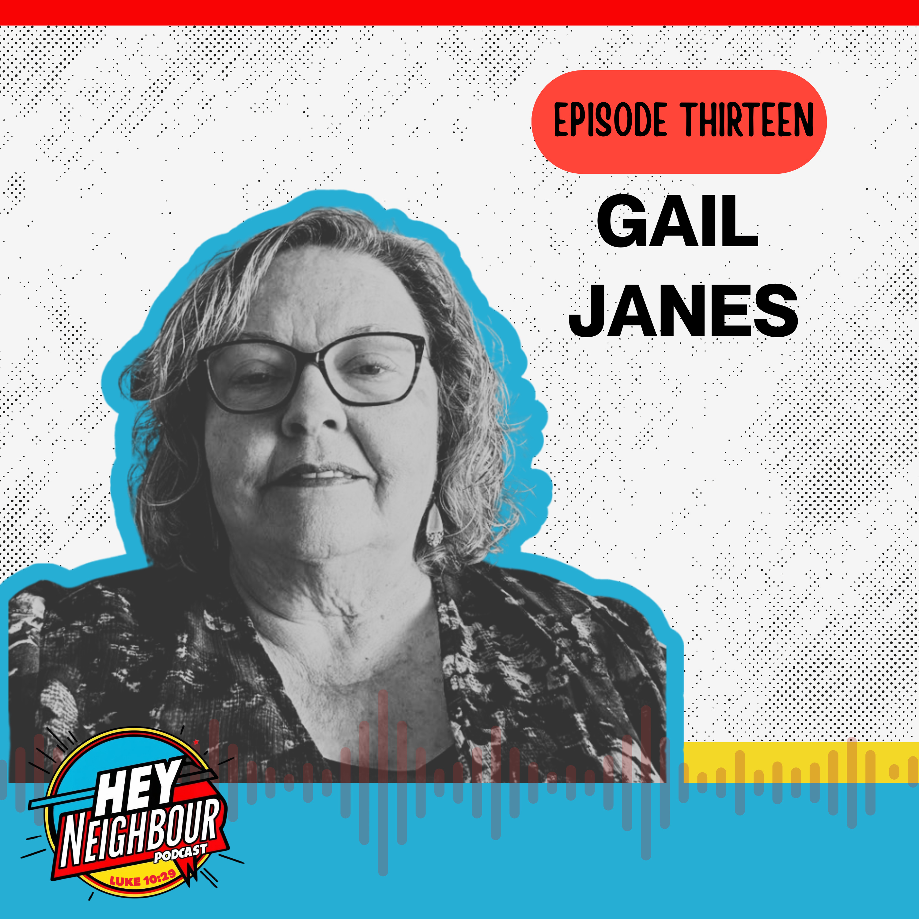 Episode 13 - Gail Janes episode artwork