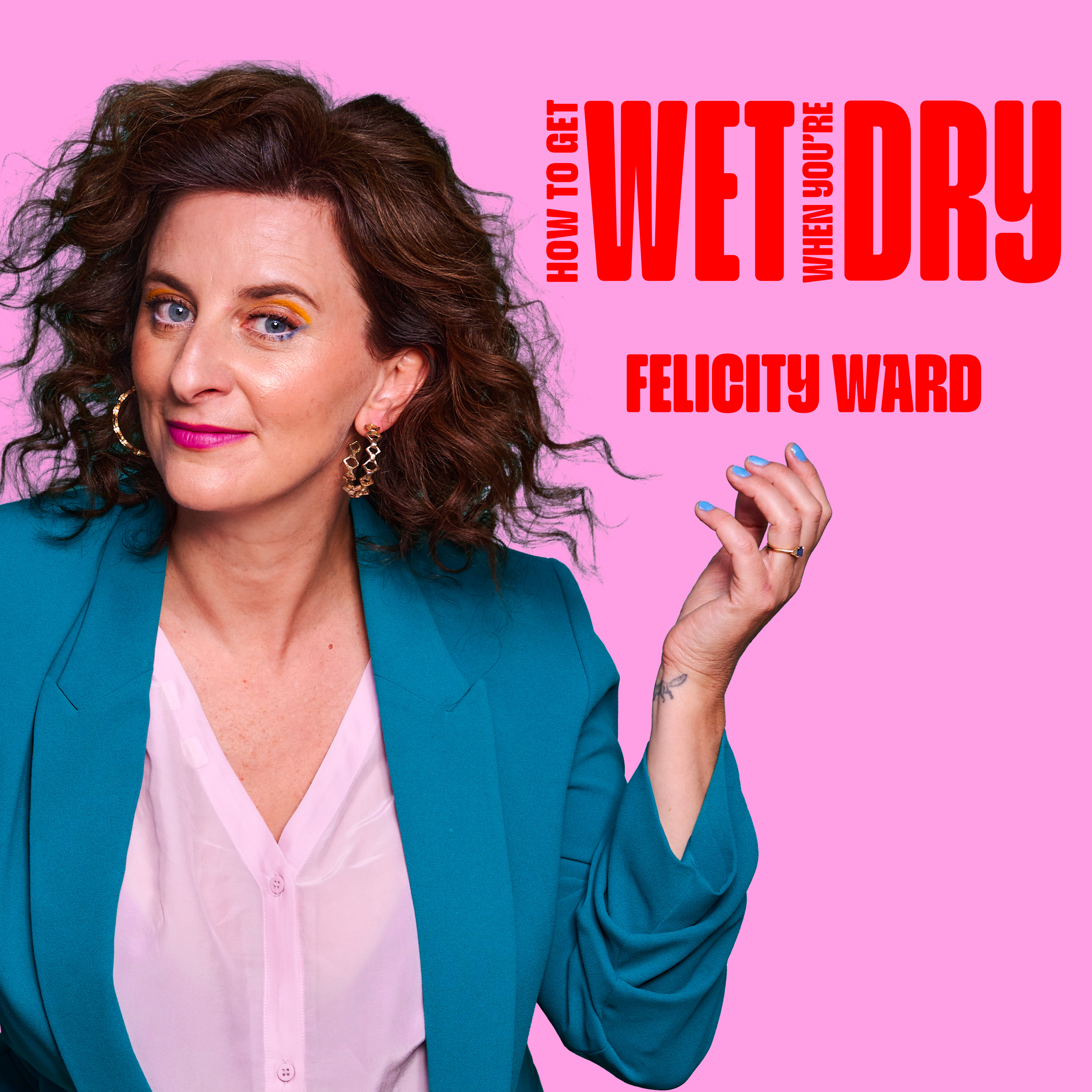 How To Get Wet When You\'re Dry