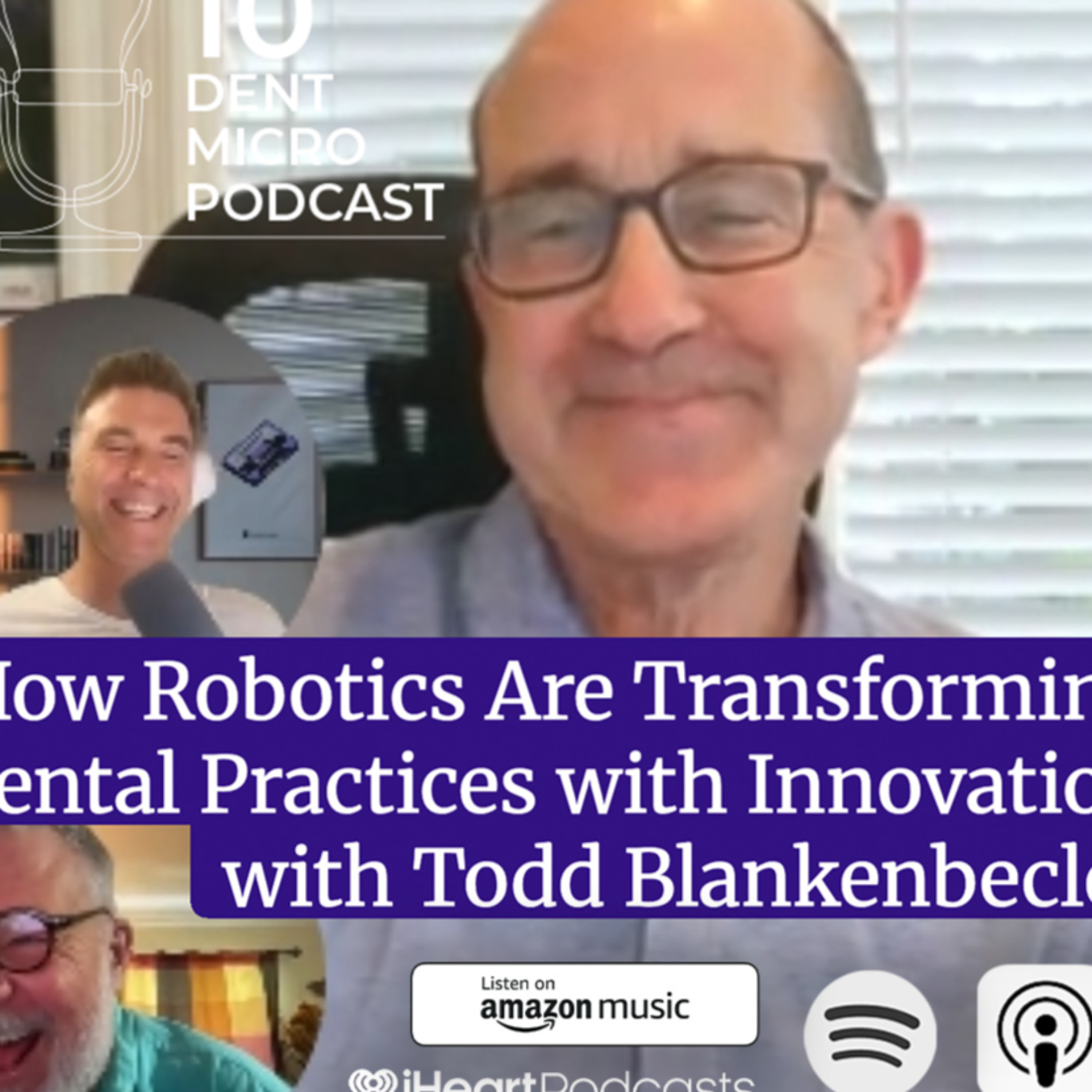 10 Dent Micro Podcast