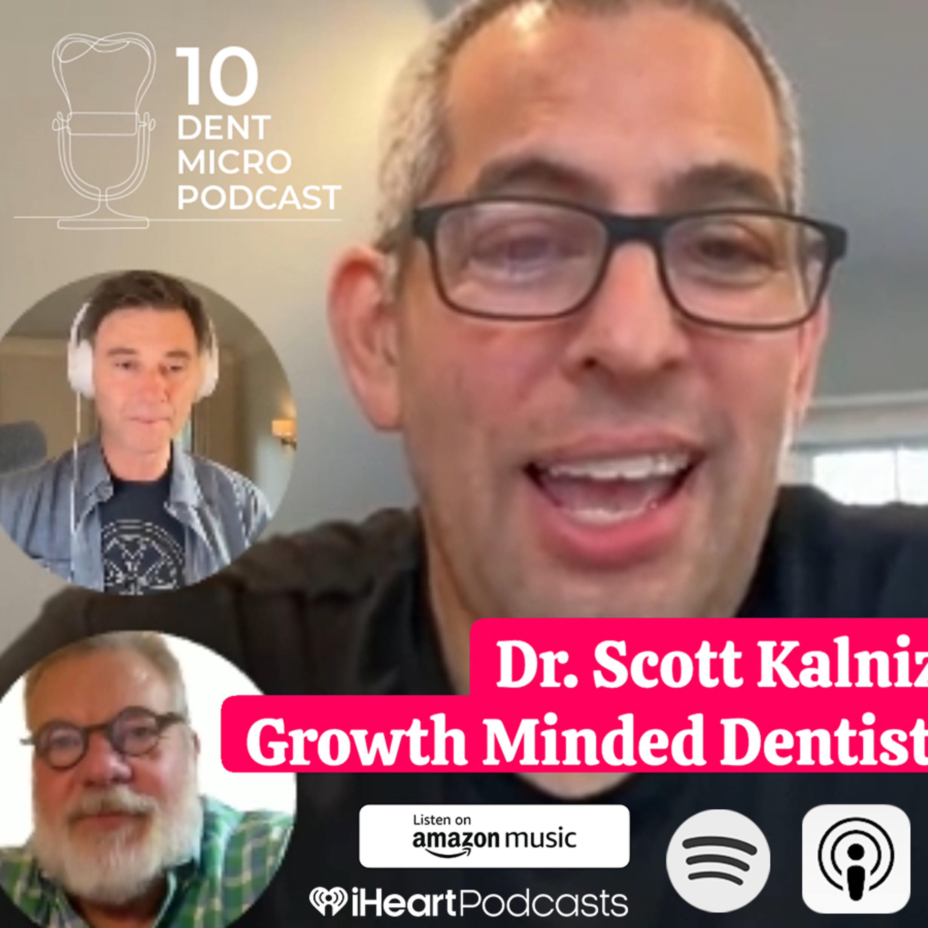 10 Dent Micro Podcast