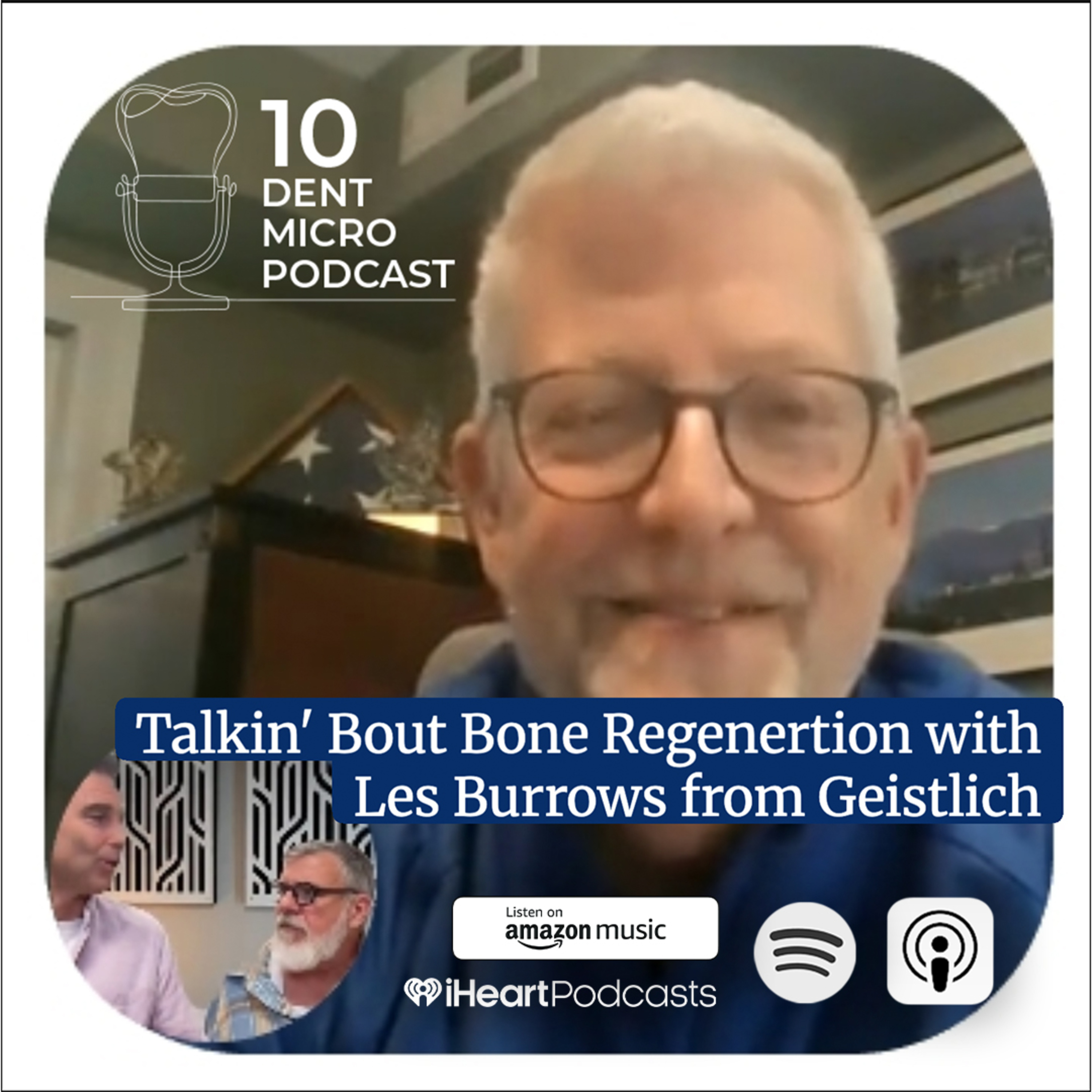 10 Dent Micro Podcast