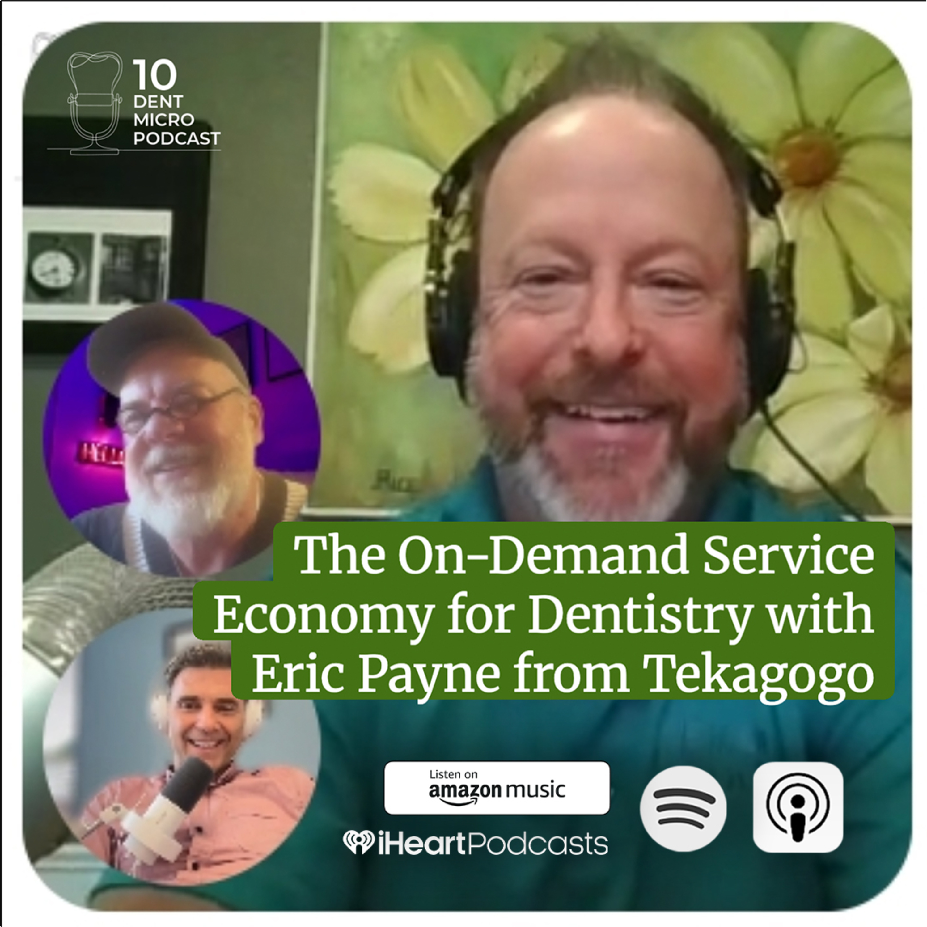 10 Dent Micro Podcast