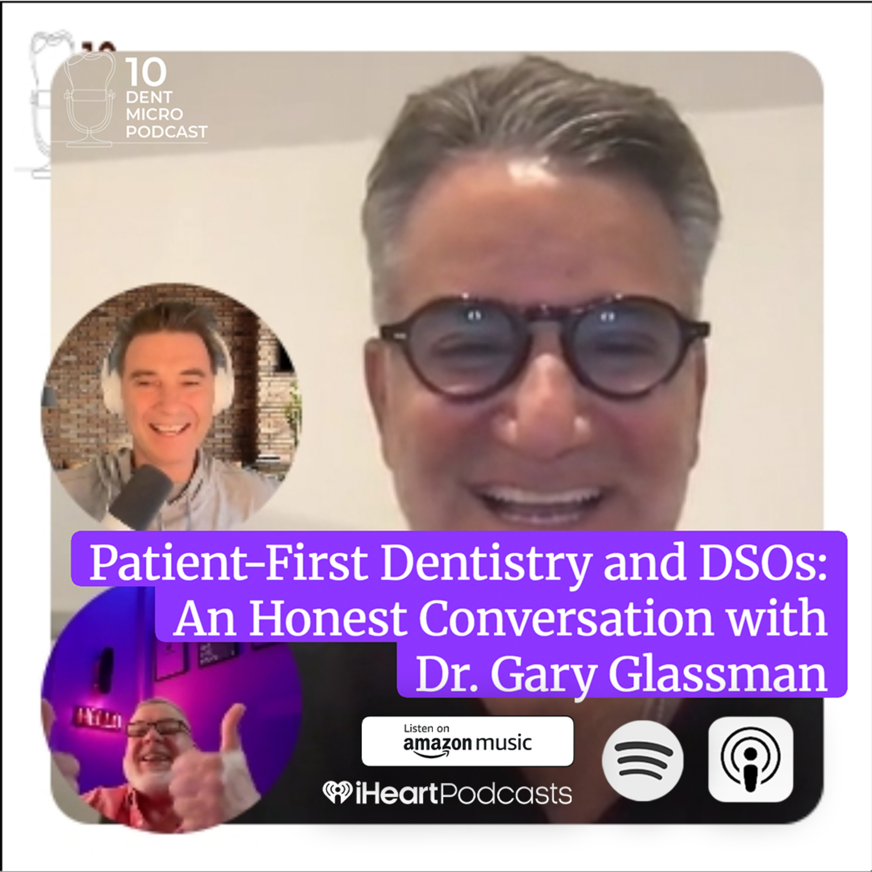 10 Dent Micro Podcast