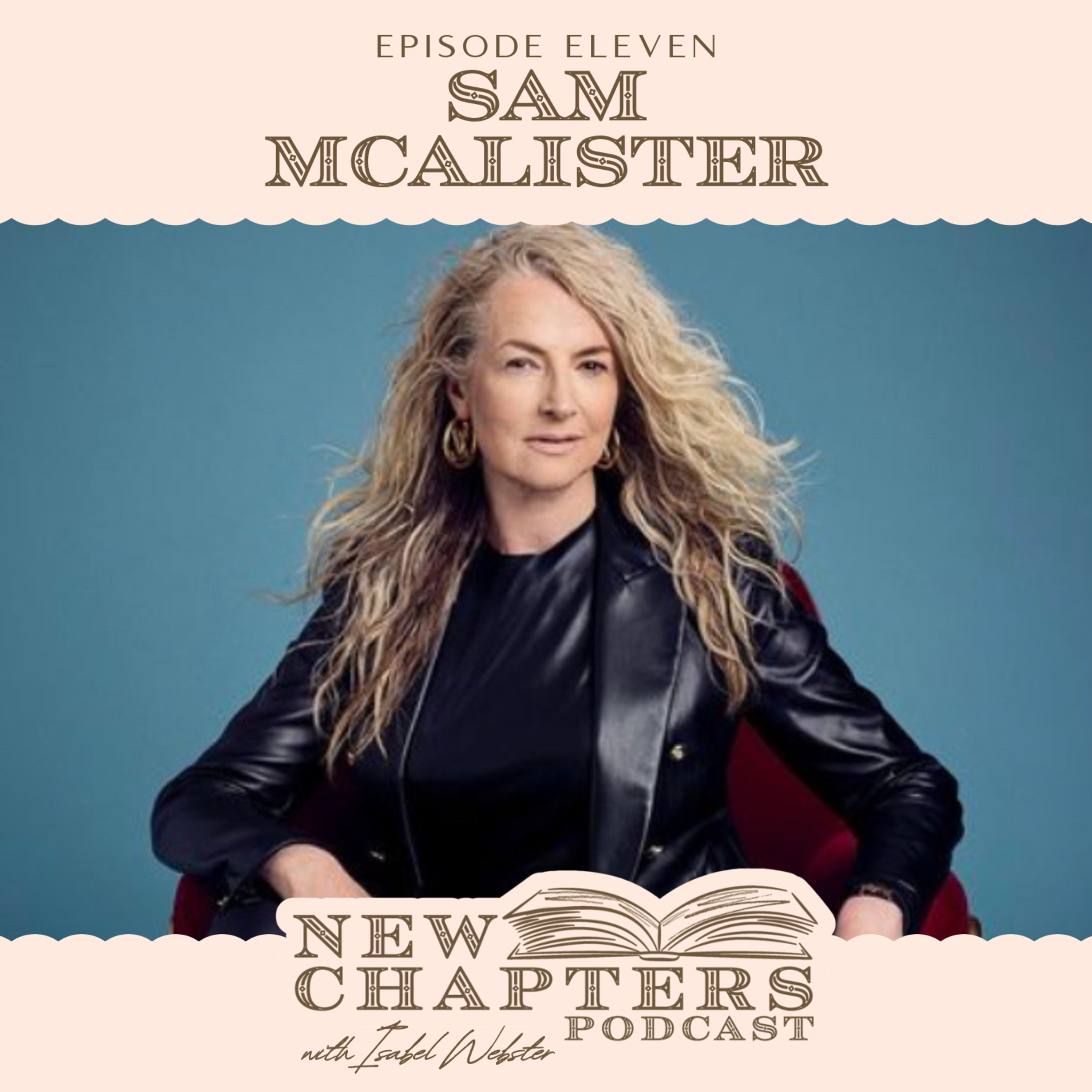 SAM McALISTER: From Prince Andrew Scoop to Netflix Deal - Reinventing My Life | New Chapters Podcast episode artwork