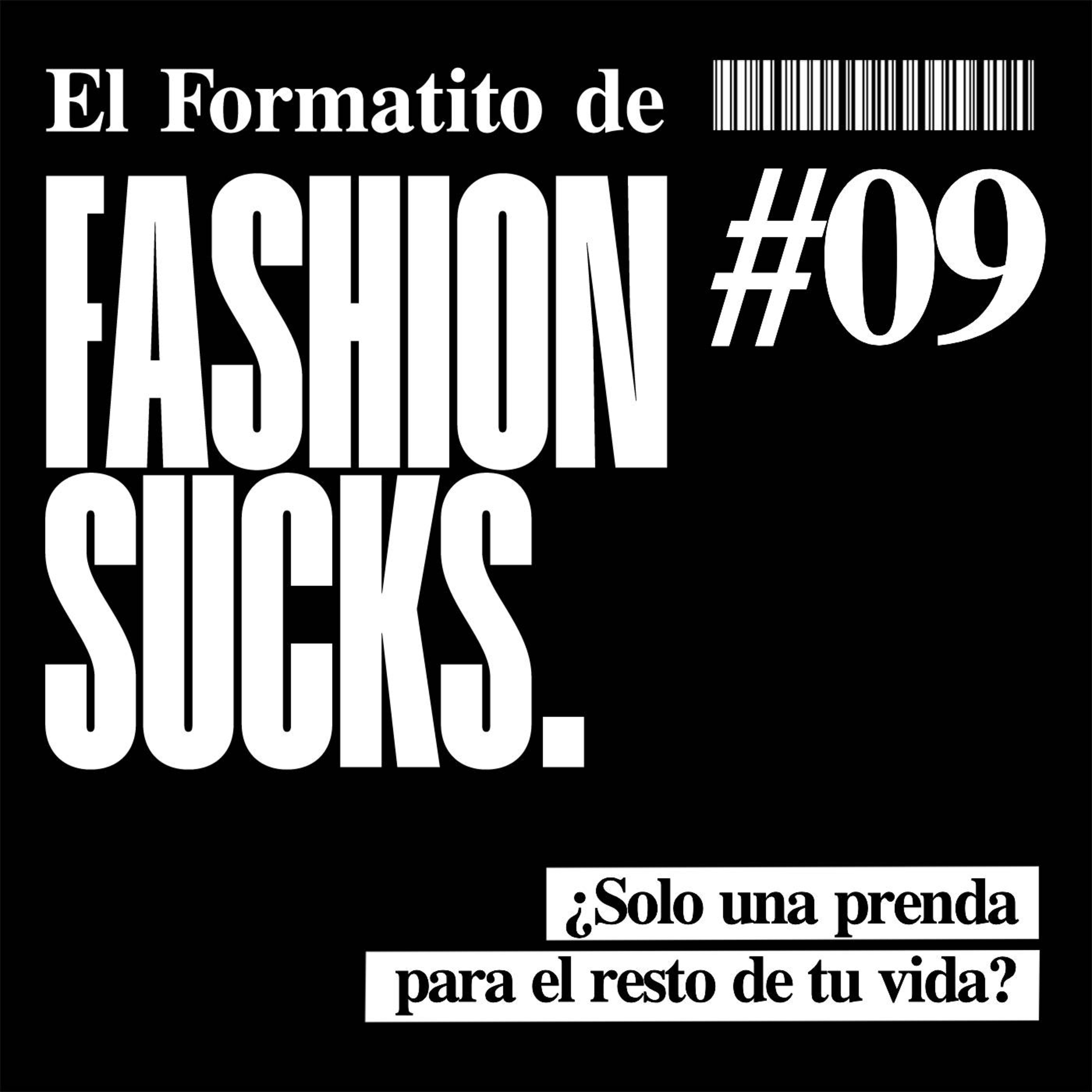 ¿Qué prenda elegirías para vestir el resto de tu vida? | El Formatito de Fashion Sucks ¿Qué prenda elegirías para vestir el resto de tu vida? | El Formatito de Fashion Sucks