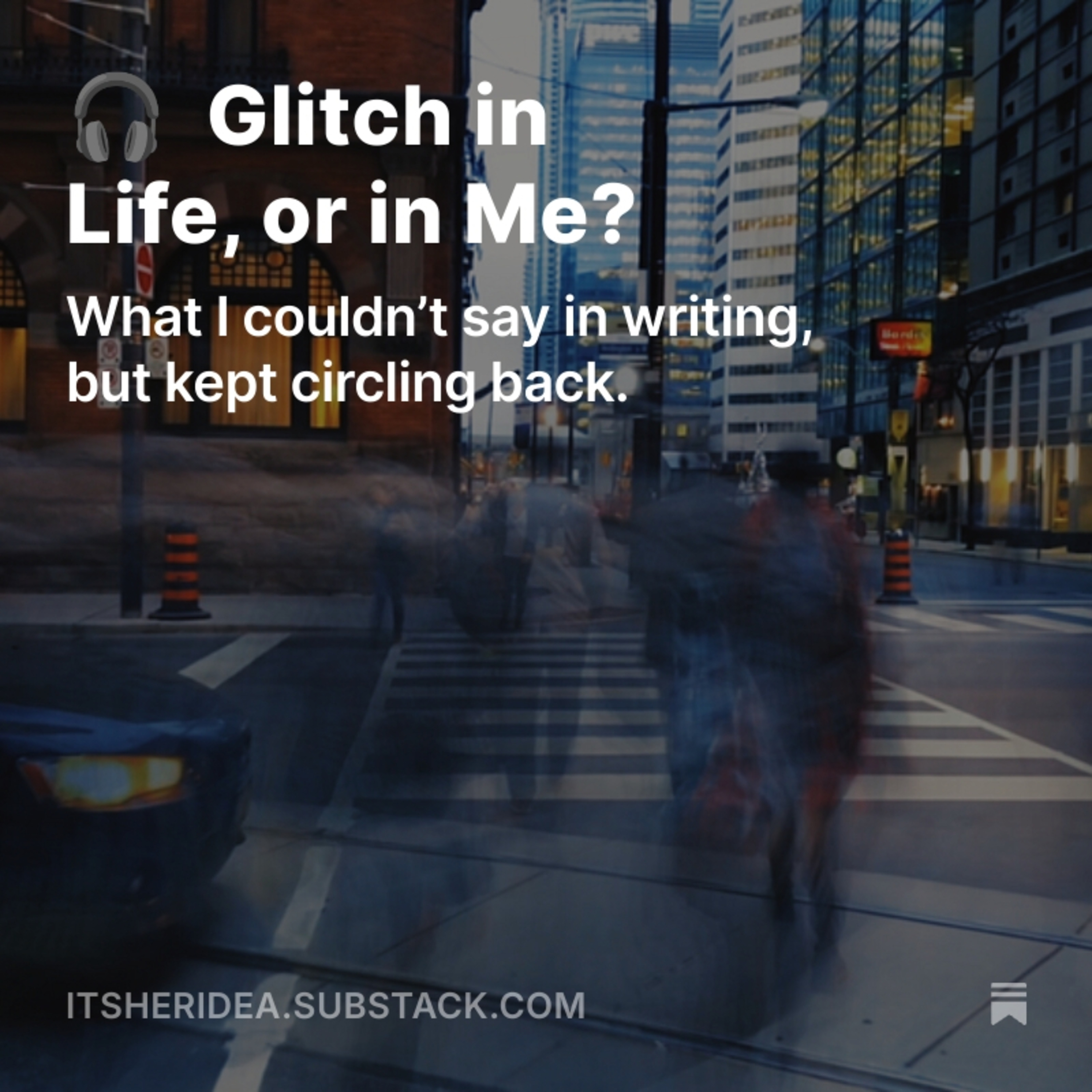 Is life glitching, or is it just me? episode artwork