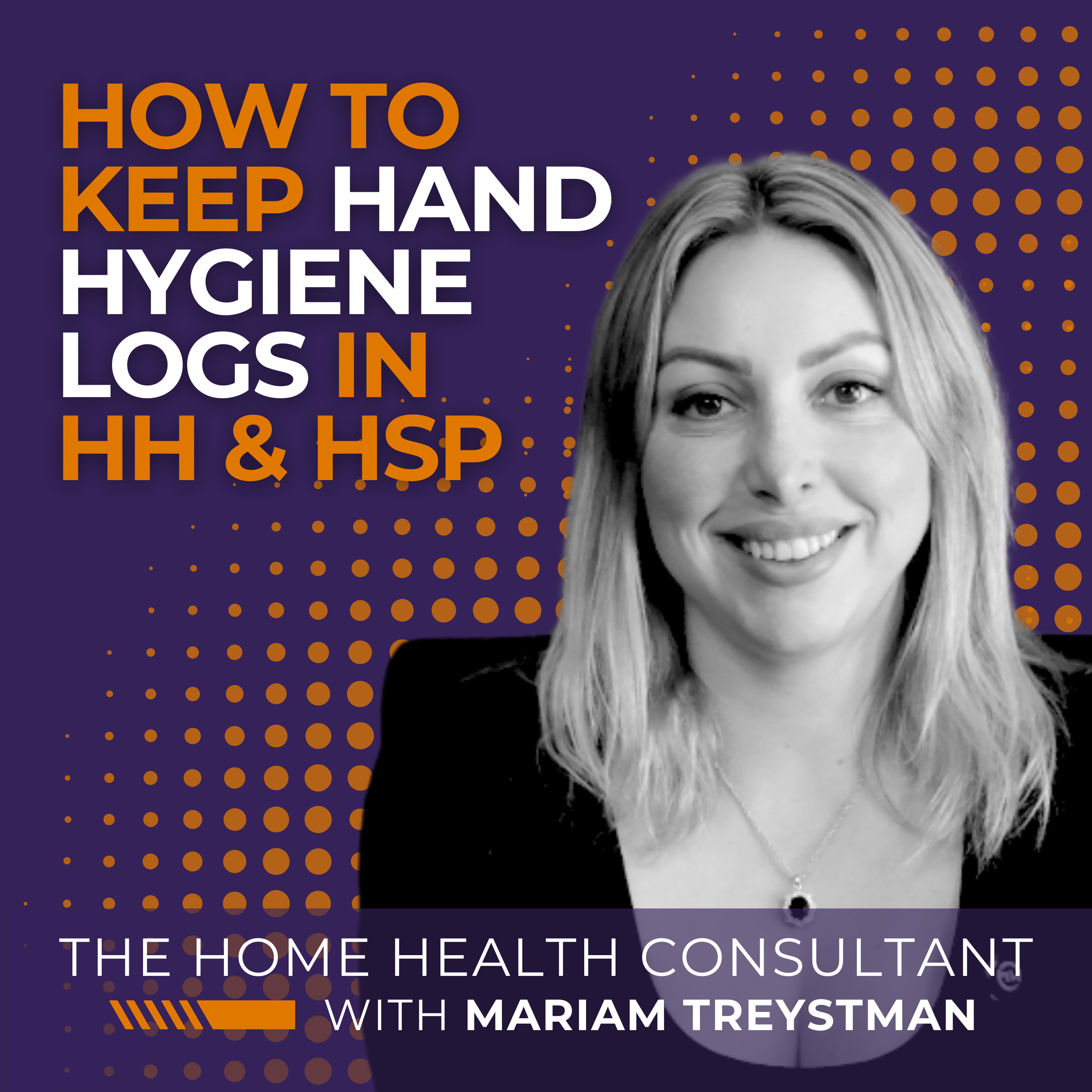 How to Keep Hand Hygiene Logs in Home Health & Hospice episode artwork