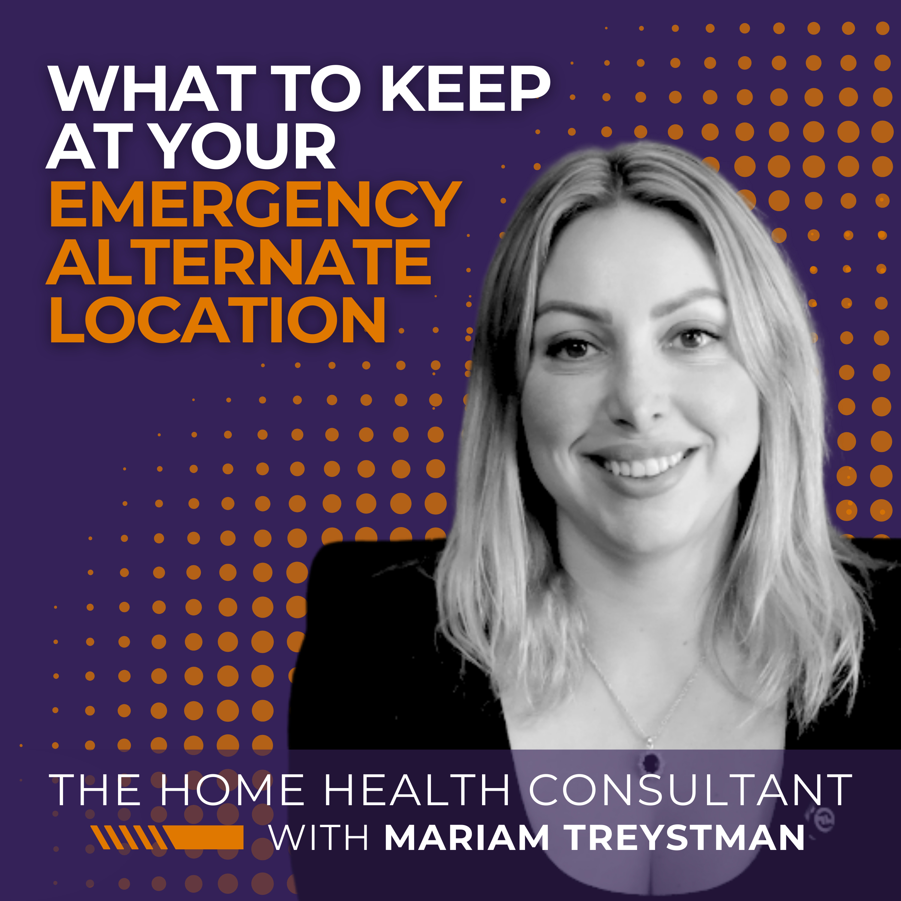 What to Keep at Your Emergency Alternate Location episode artwork
