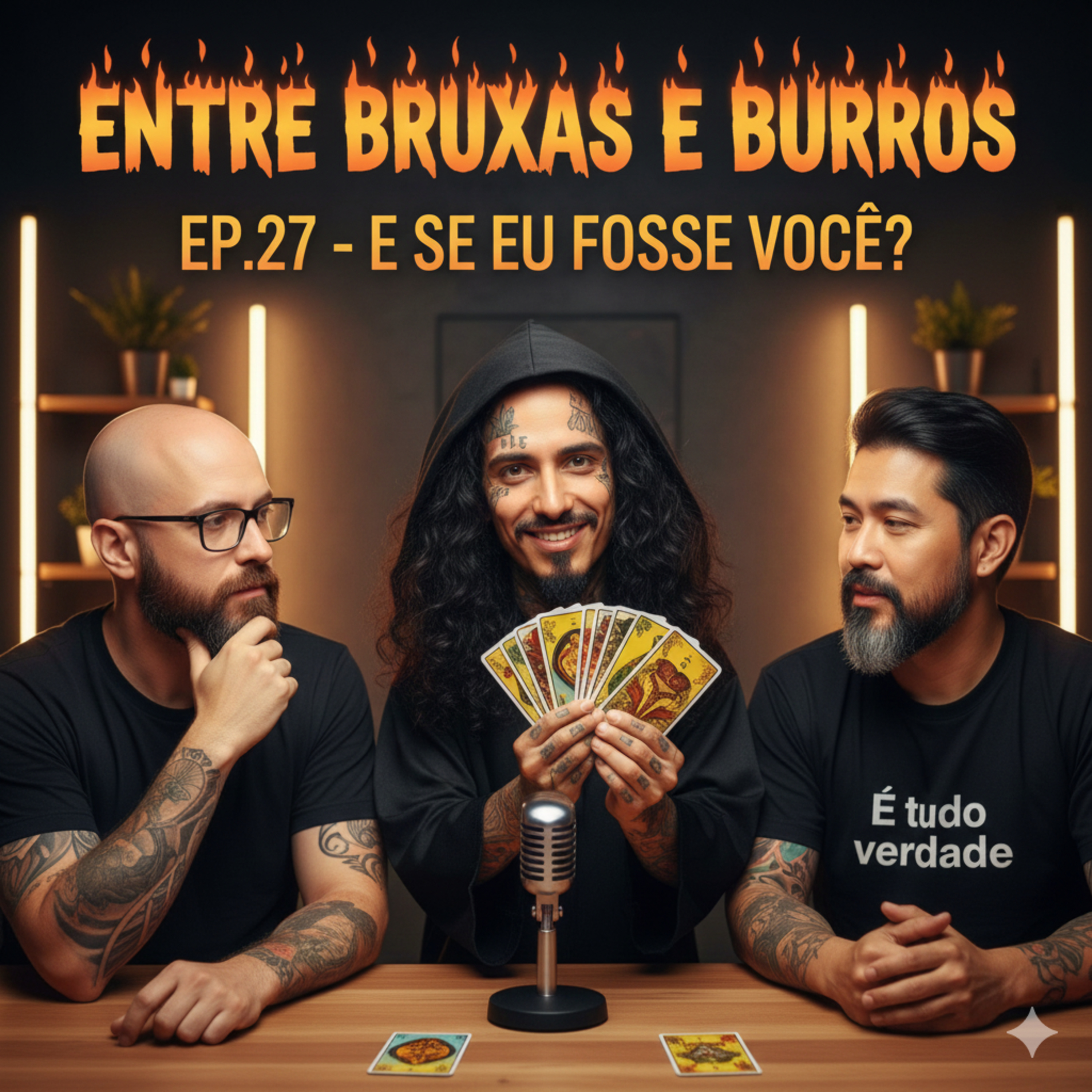 EP.27 – “E SE EU FOSSE VOCÊ?” episode artwork