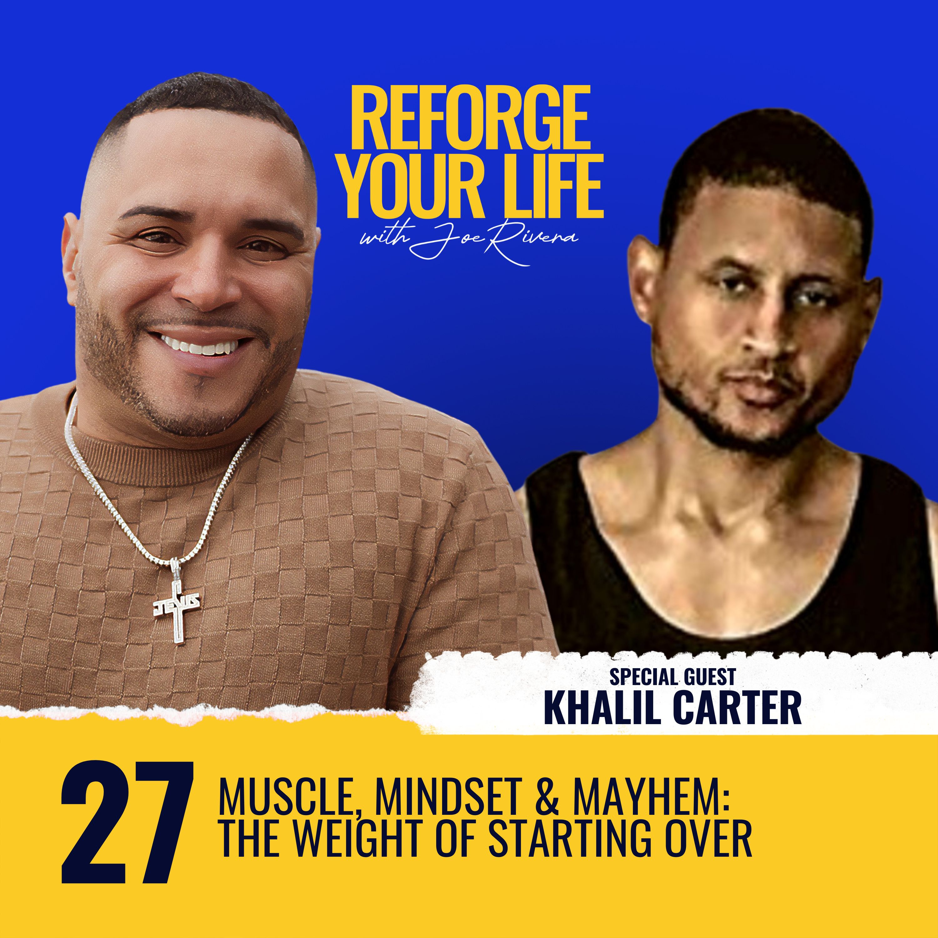 Reforge Your Life with Joe Rivera