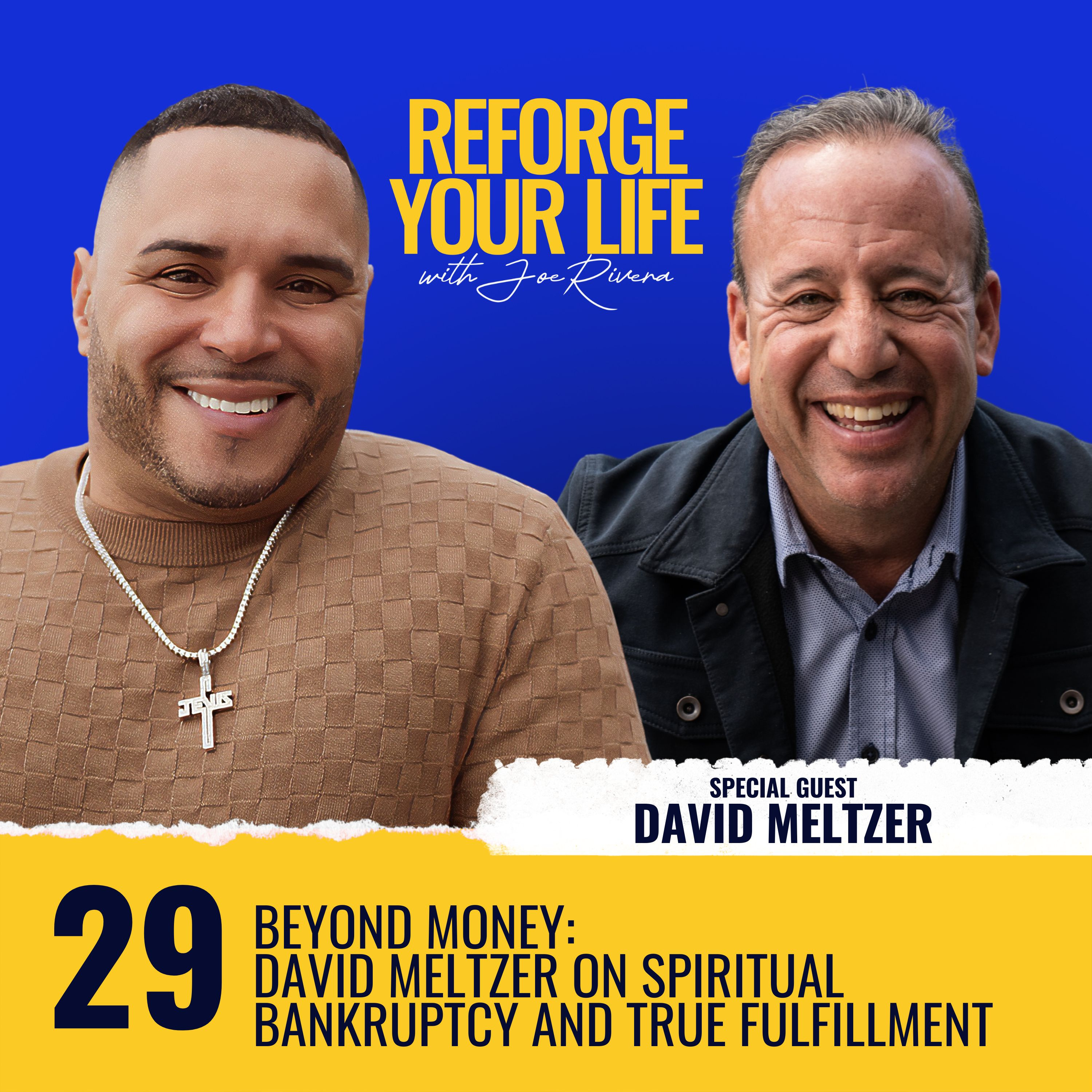Reforge Your Life with Joe Rivera