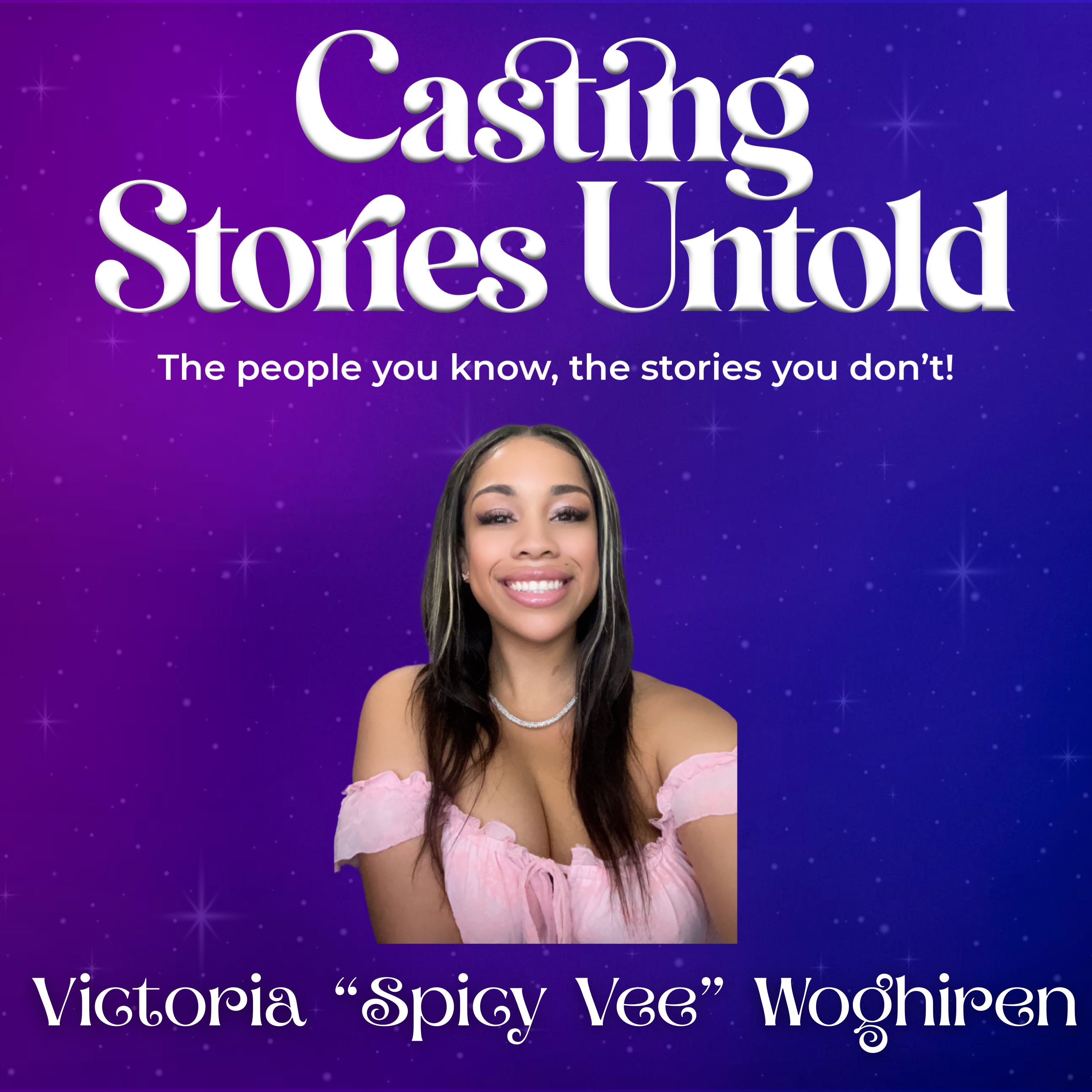 Casting Stories Untold