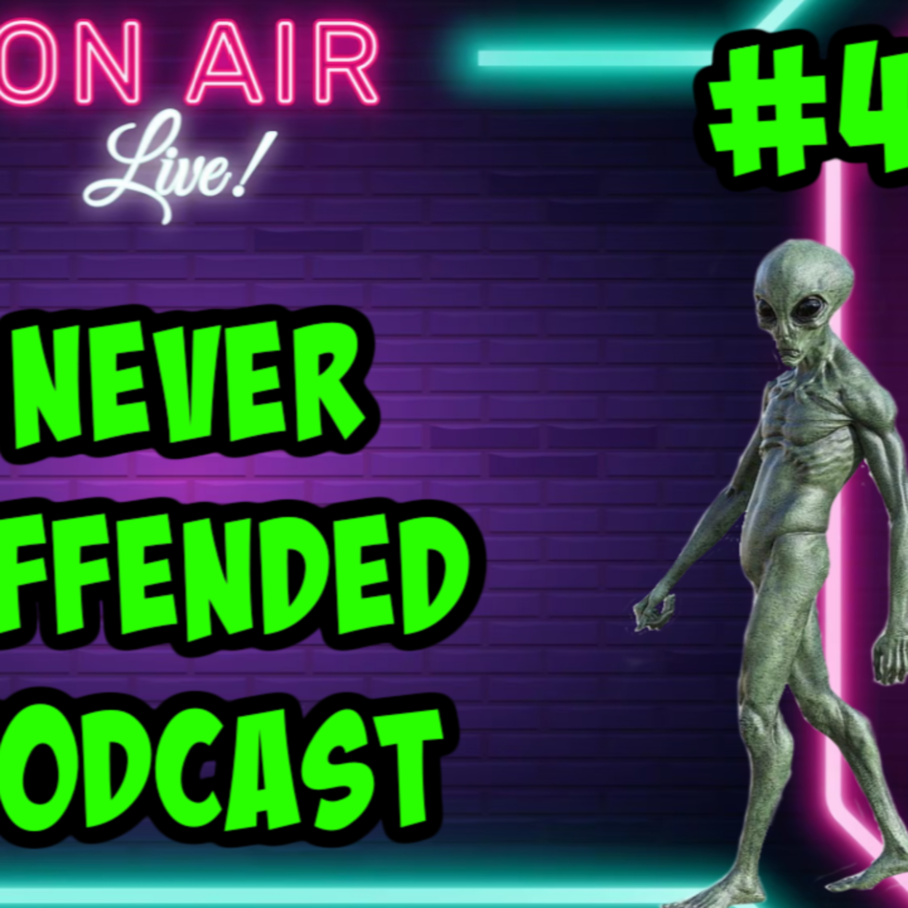 Never Offended Podcast #4- Alien's, Conspiracy Theories & Black Billionaires (Kanye West) episode artwork