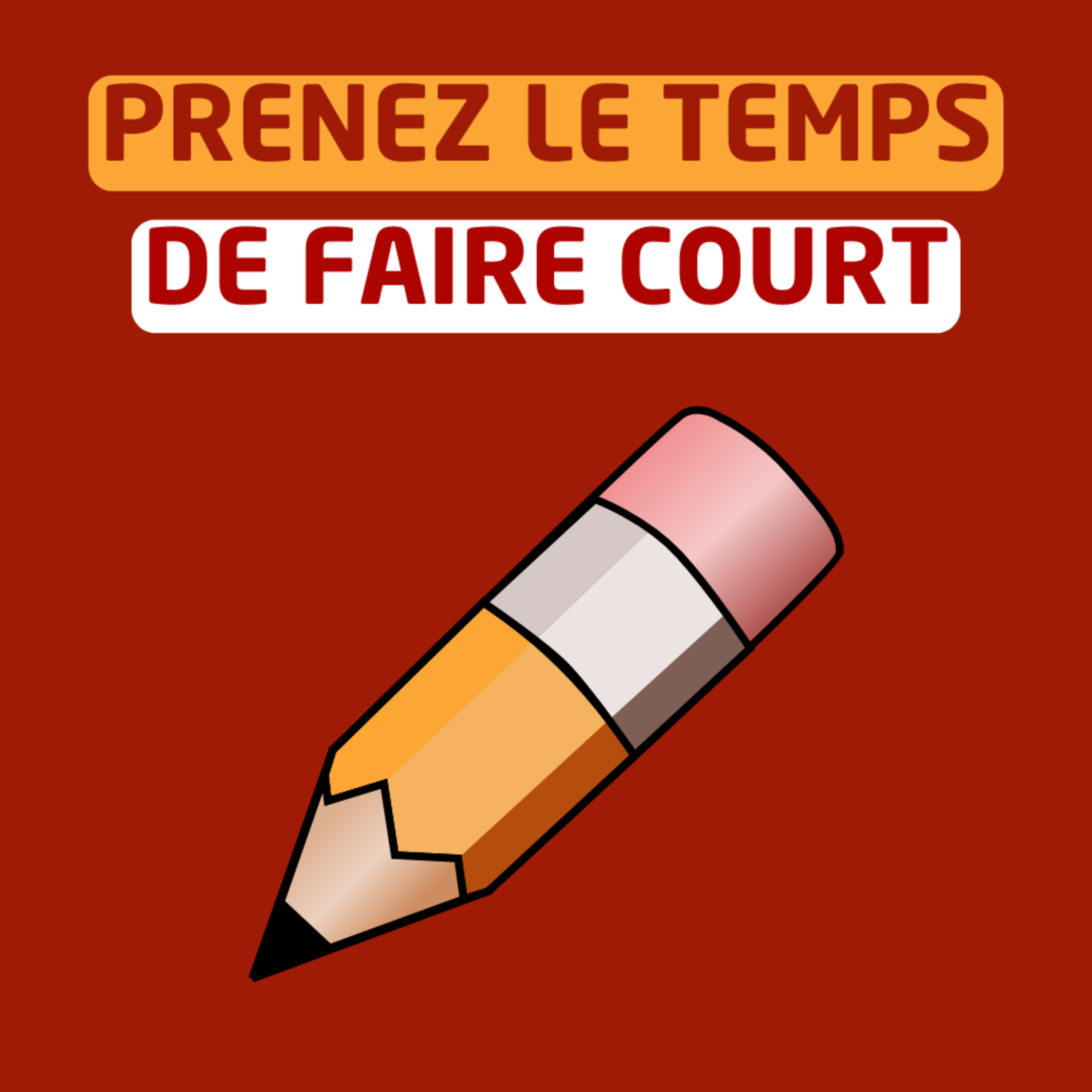 Prenez le temps de faire court episode artwork