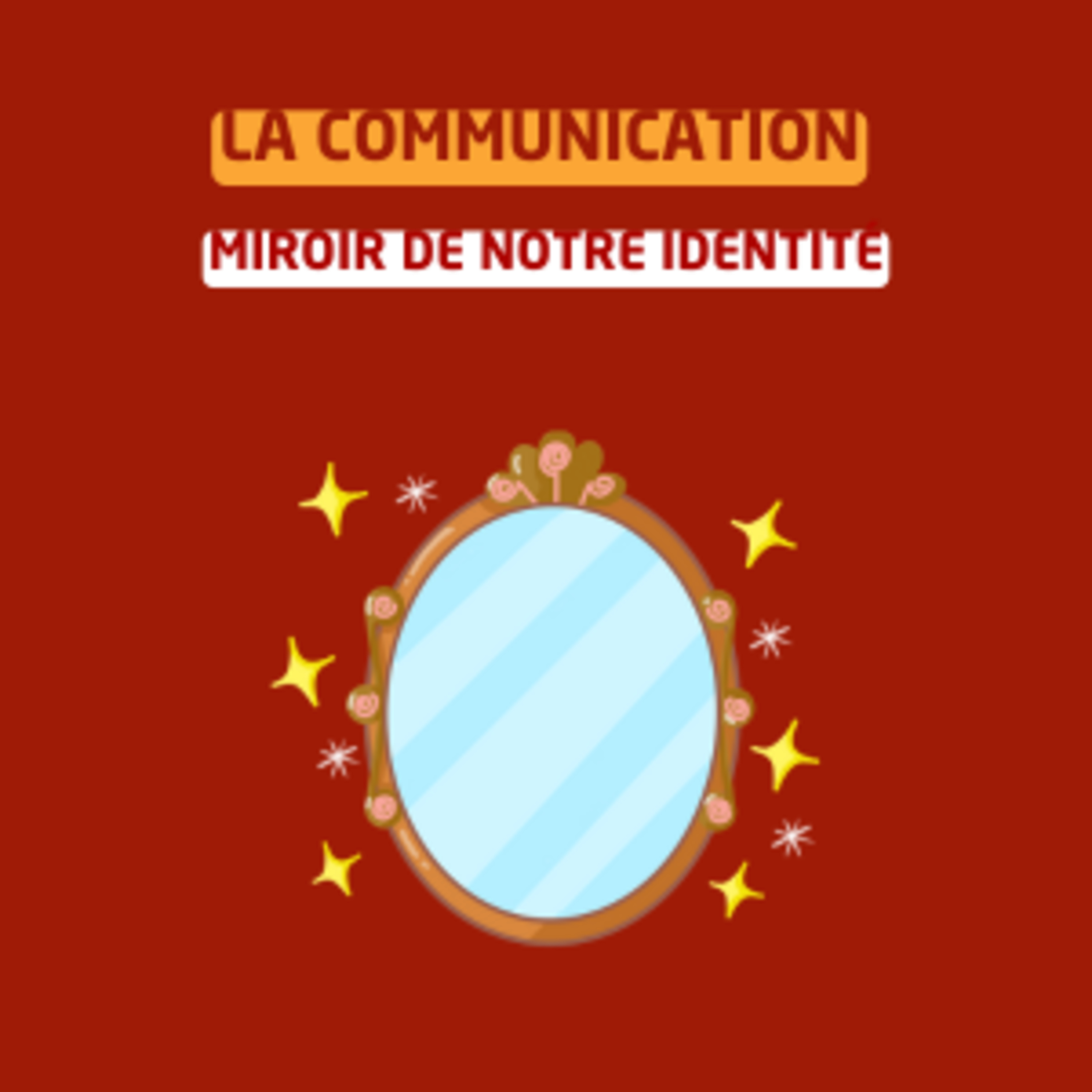 La communication, miroir de notre identité episode artwork