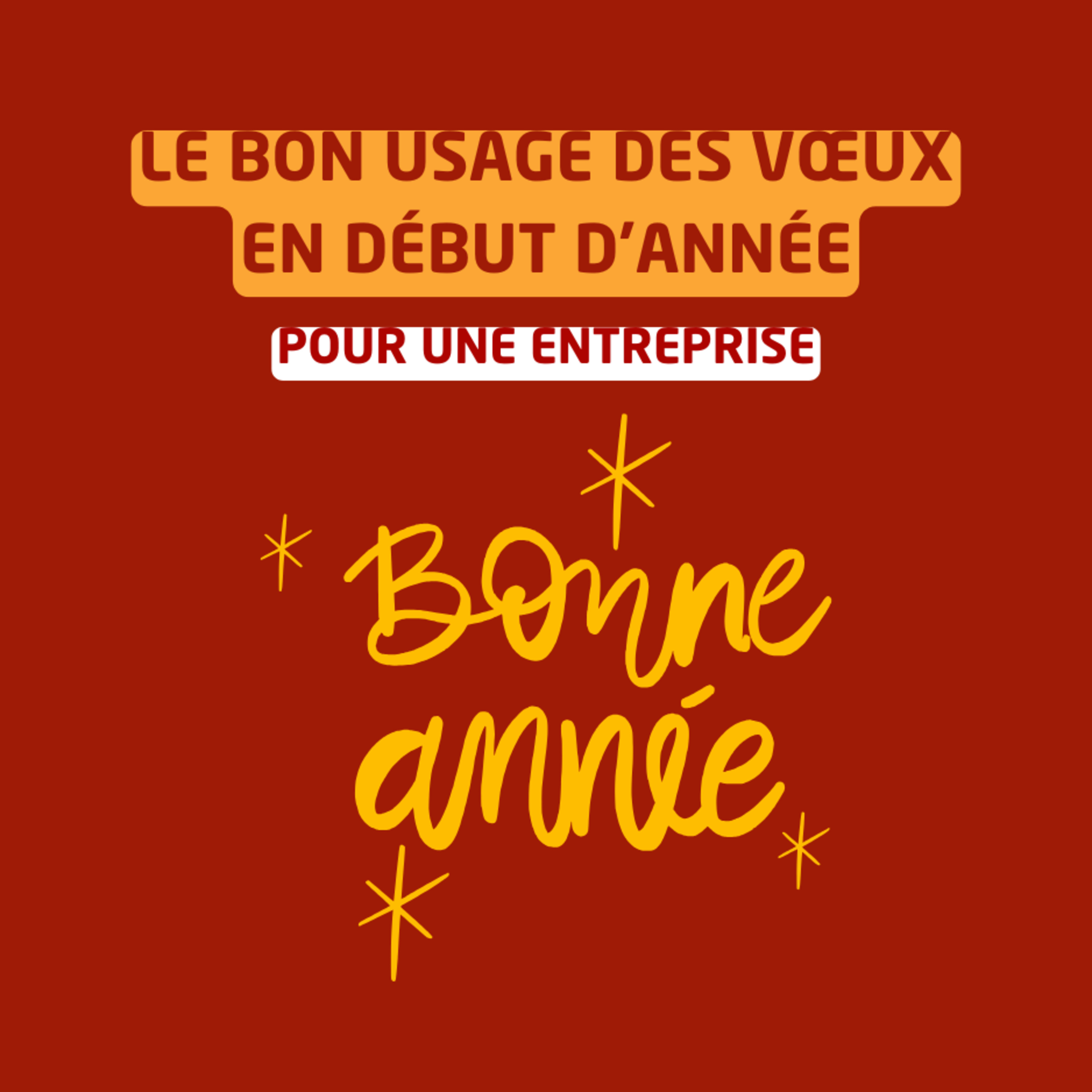 Le bon usage des vœux en début d'année pour une entreprise episode artwork