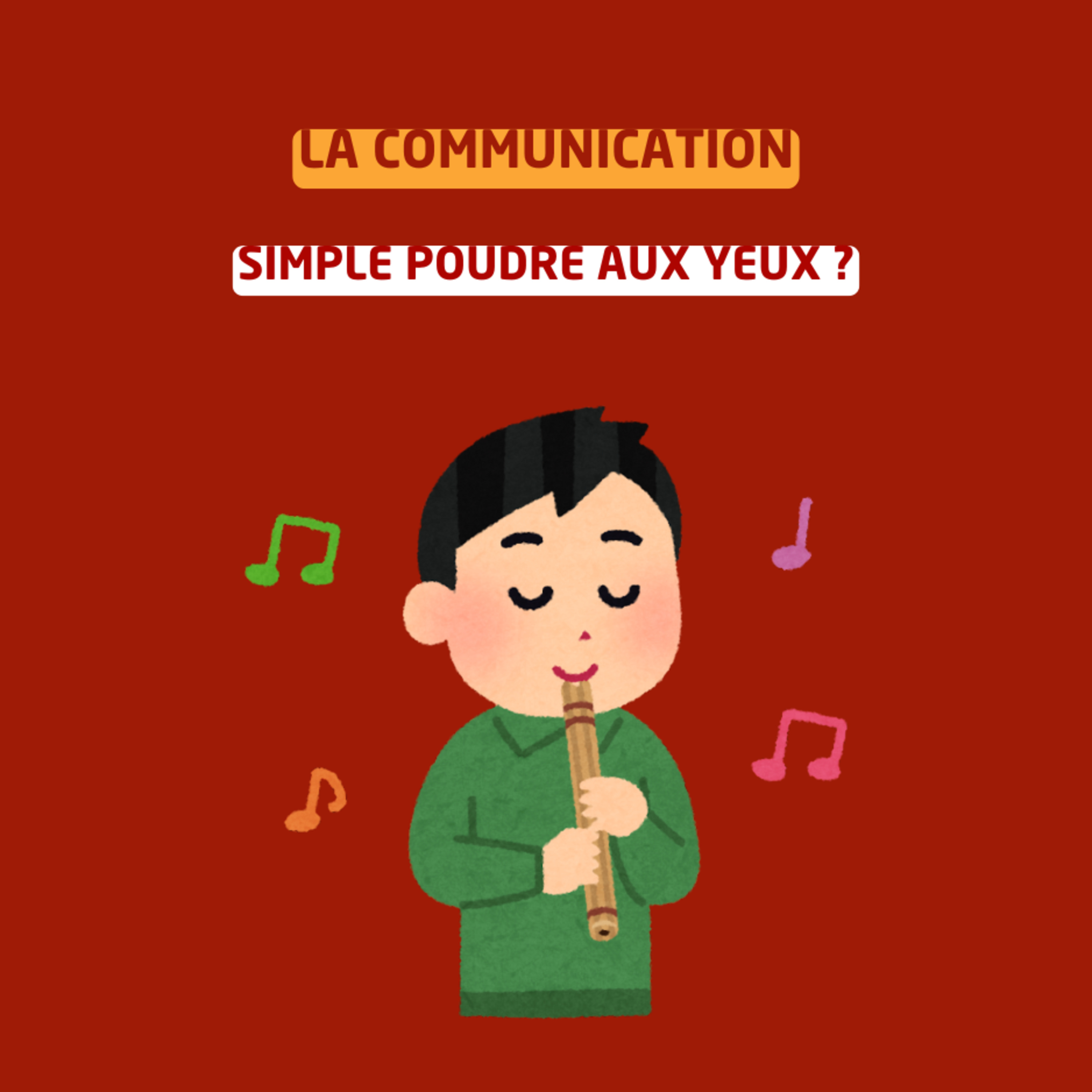 La communication, simple poudre aux yeux episode artwork