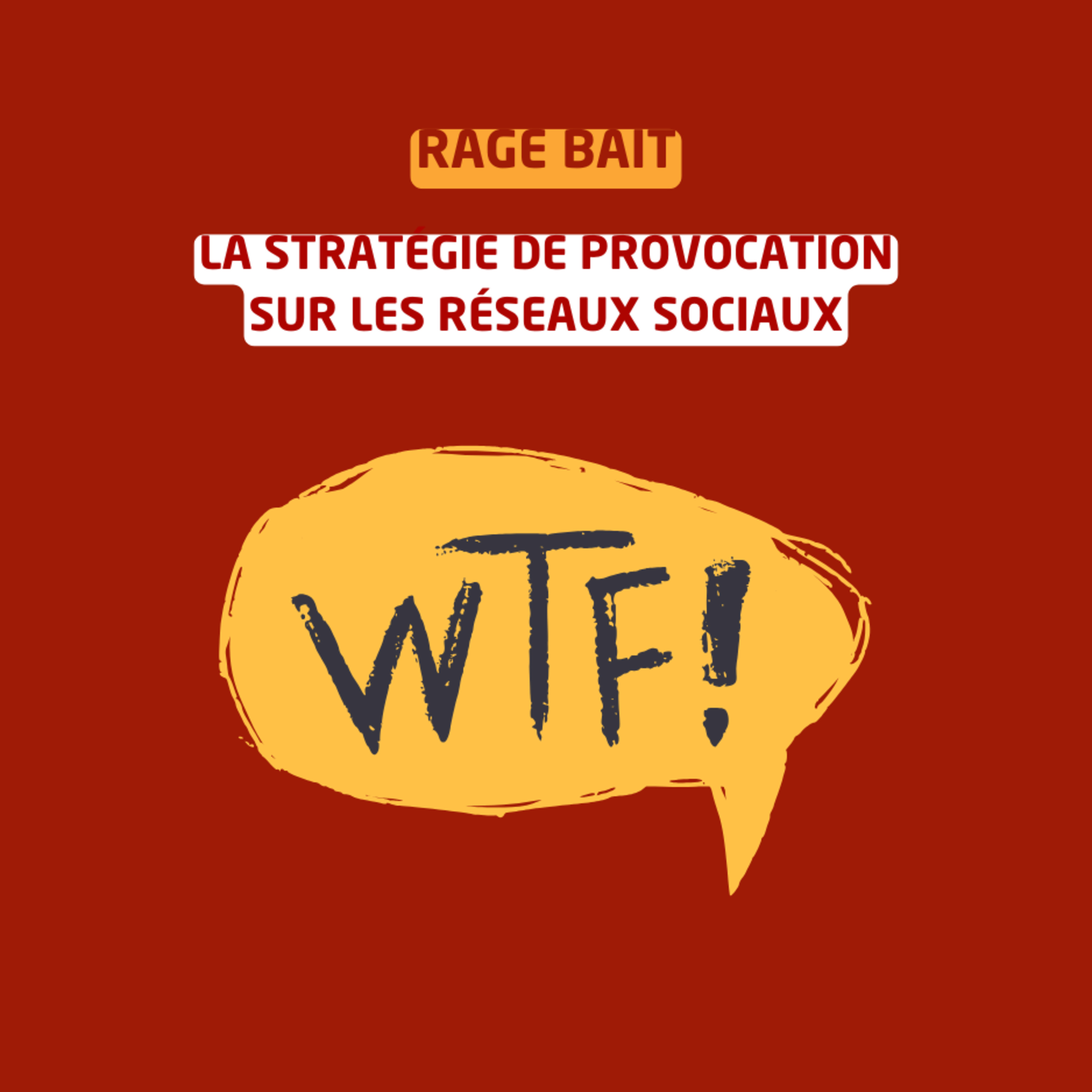 Rage bait : La stratégie de provocation sur les réseaux sociaux episode artwork