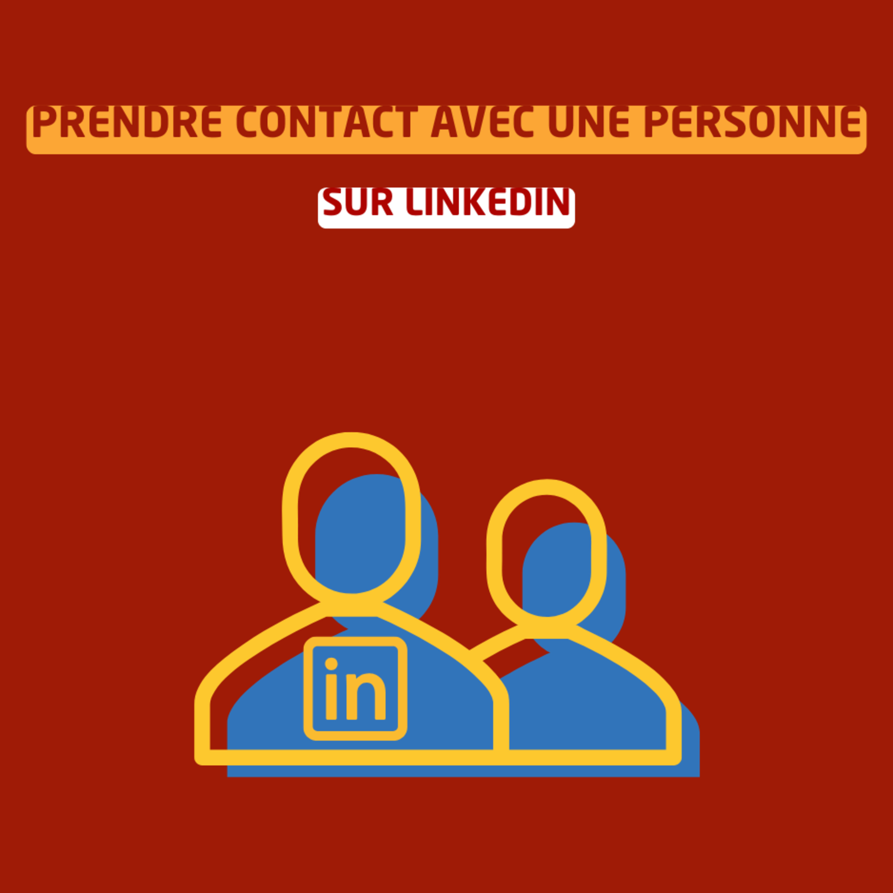 Prendre contact avec une personne sur LinkedIn episode artwork