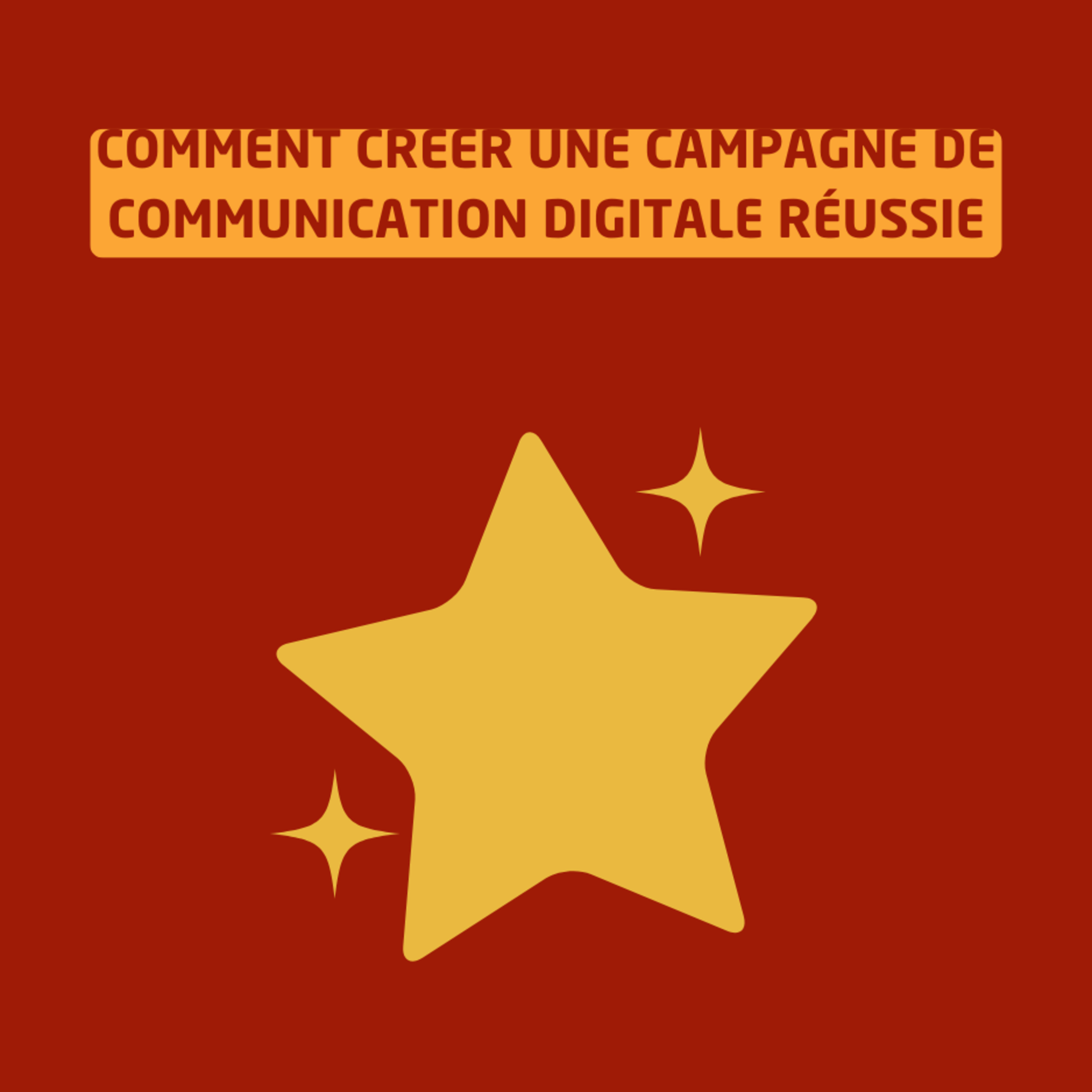 Comment créer une campagne de communication digitale réussie episode artwork
