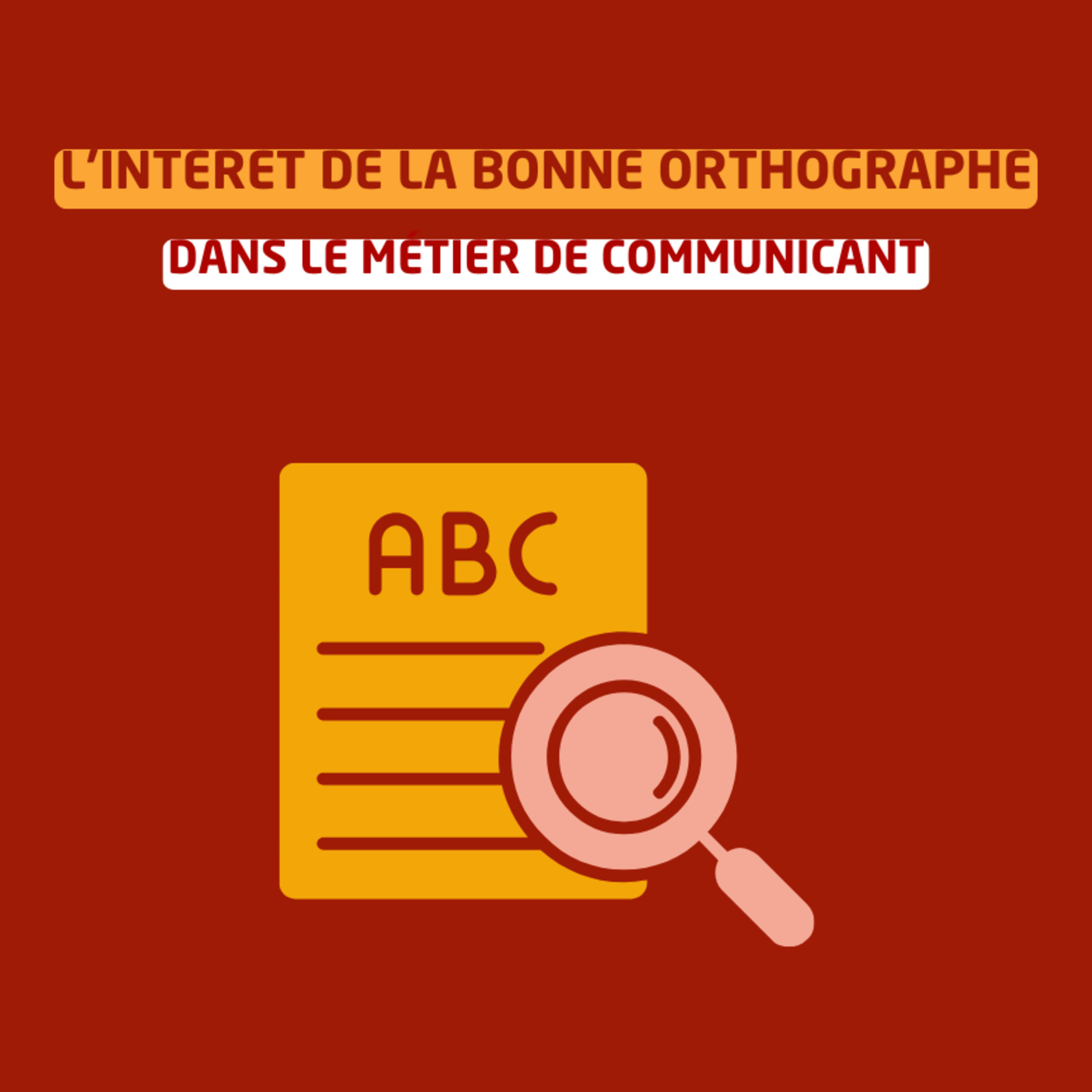 L'intérêt de la bonne orthographe dans le métier de communicant episode artwork