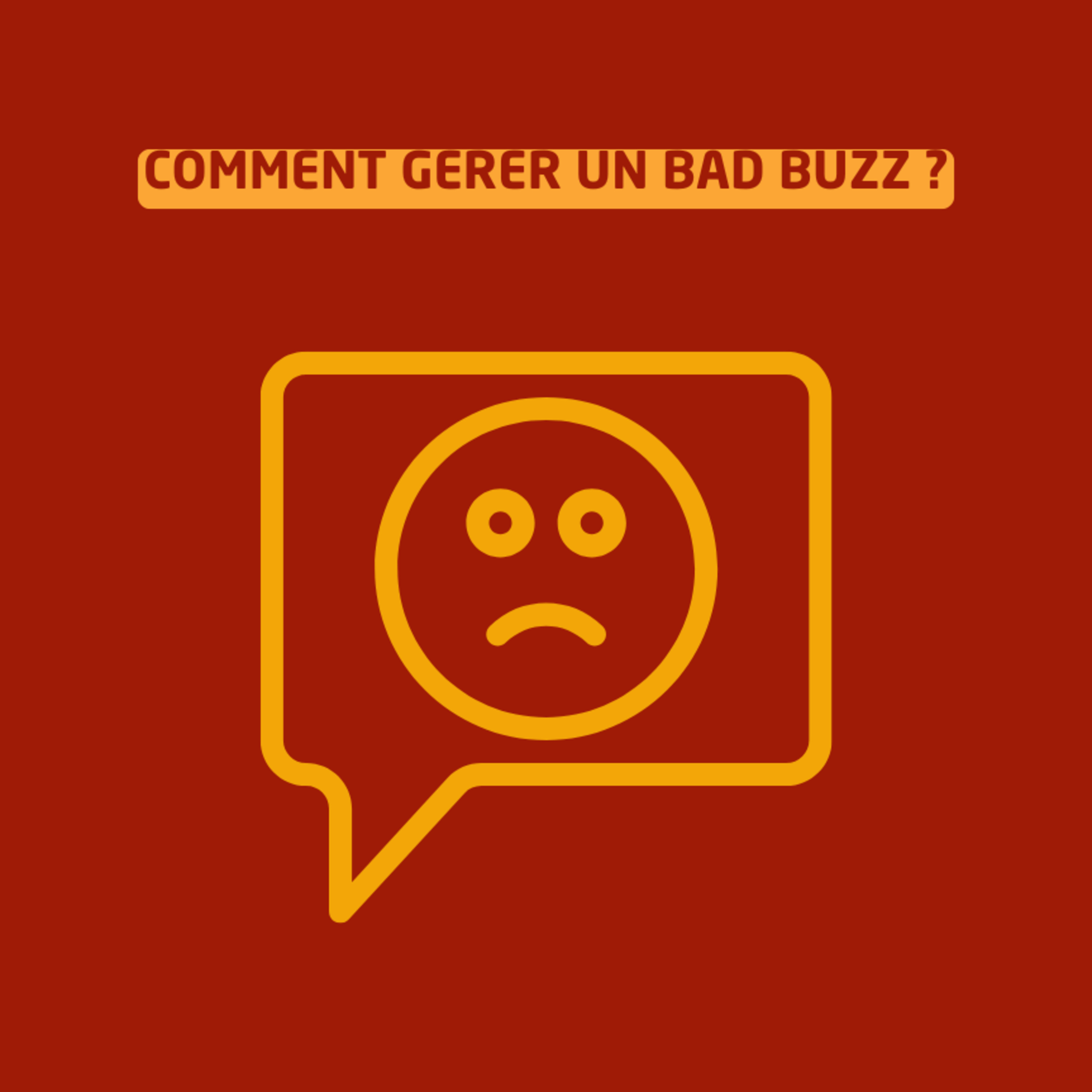 Comment gérer un bad buzz ? episode artwork