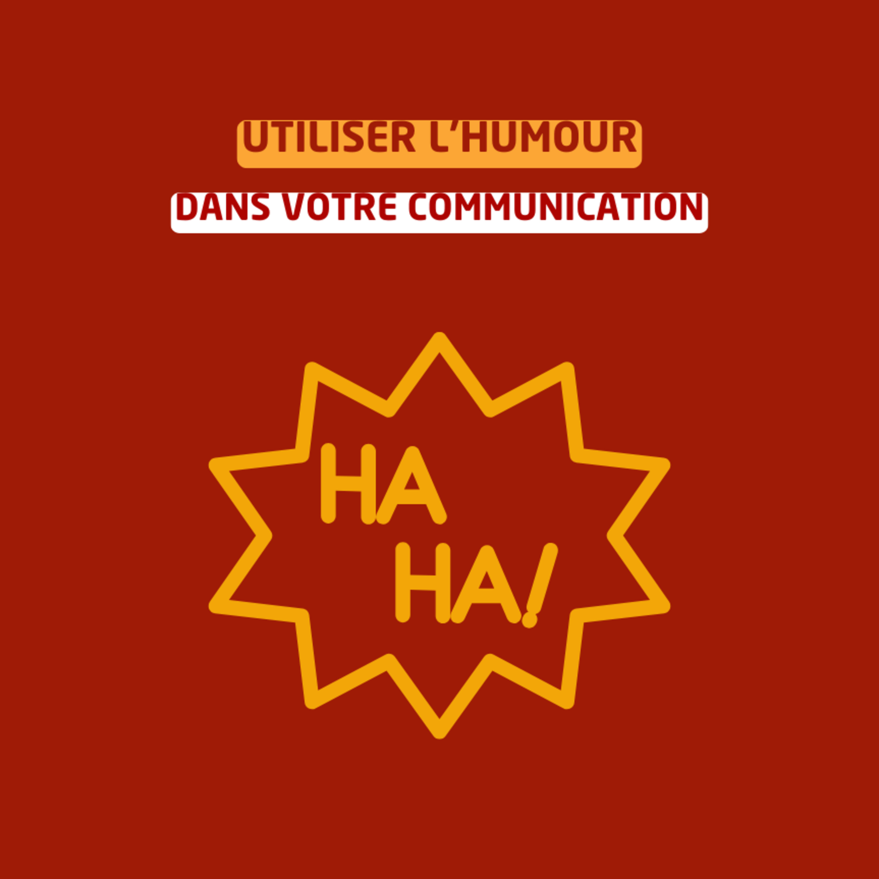 Utiliser l'humour dans votre communication episode artwork