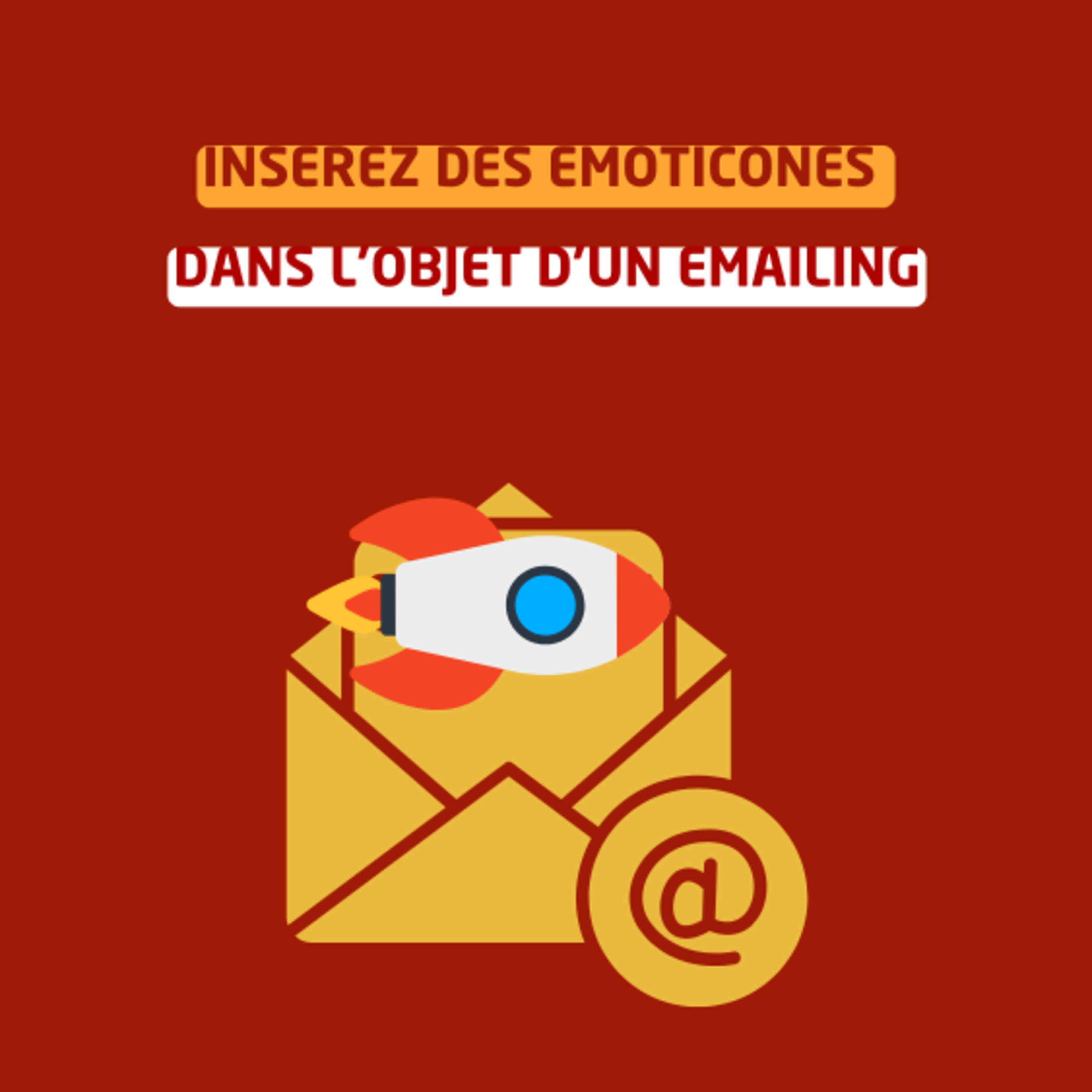Insérez des émoticônes dans l’objet d’un emailing episode artwork