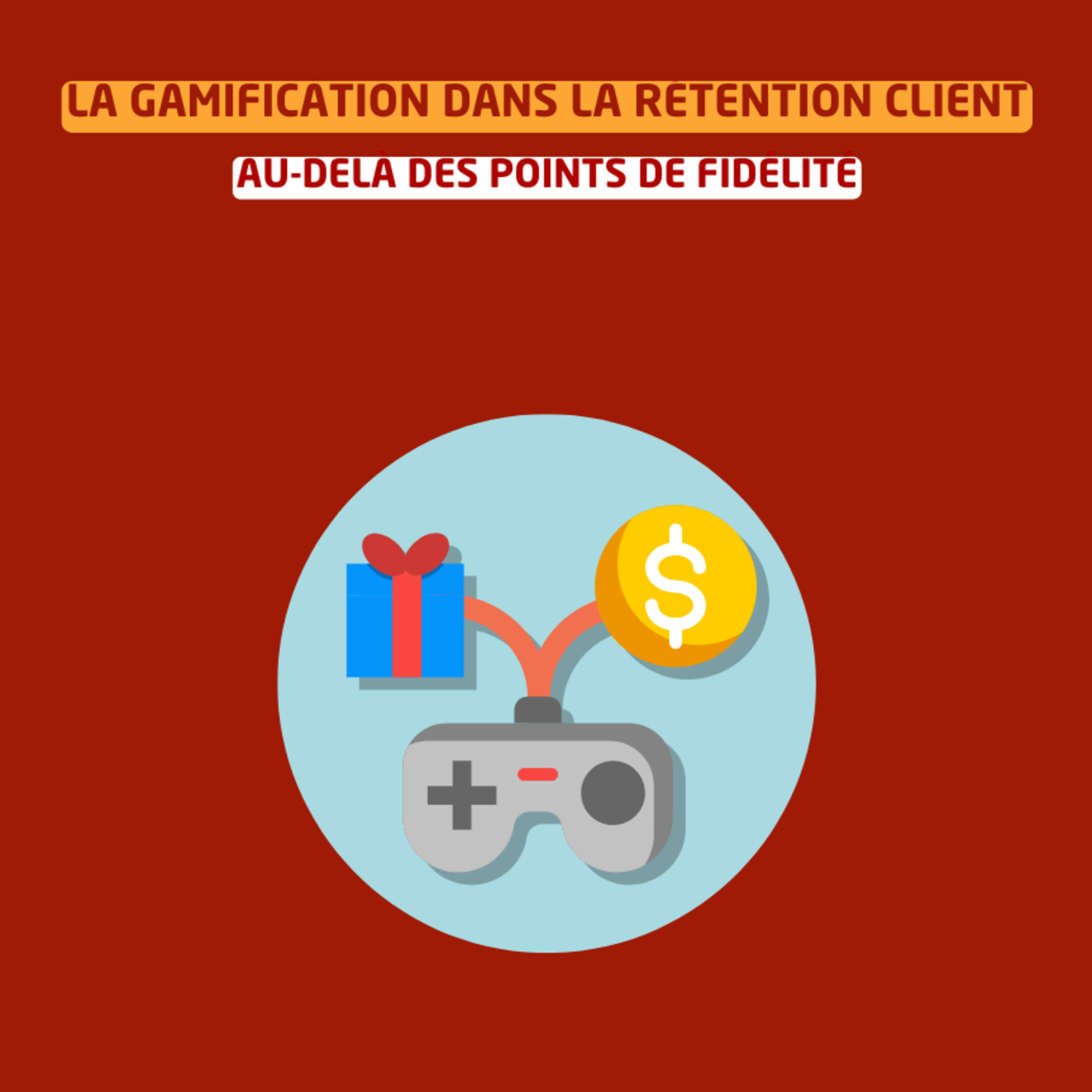 La gamification dans la rétention client : au-delà des points de fidélité episode artwork