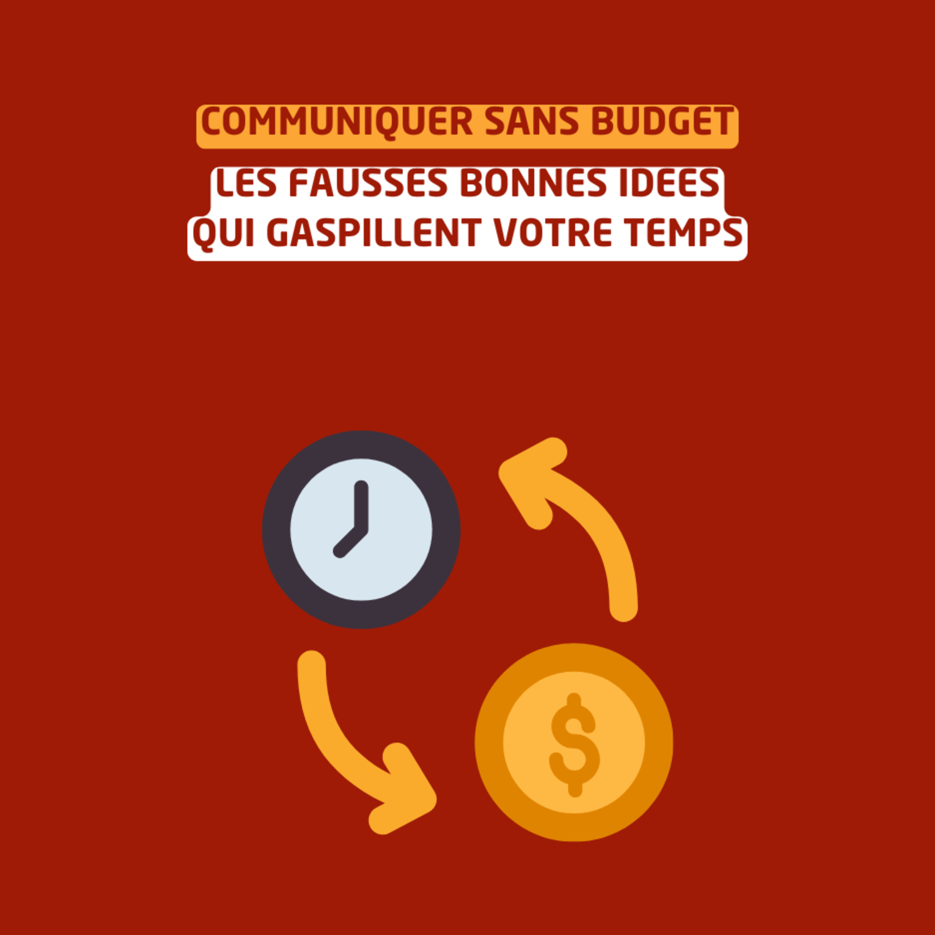 Communiquer sans budget : les fausses bonnes idées qui gaspillent votre temps episode artwork