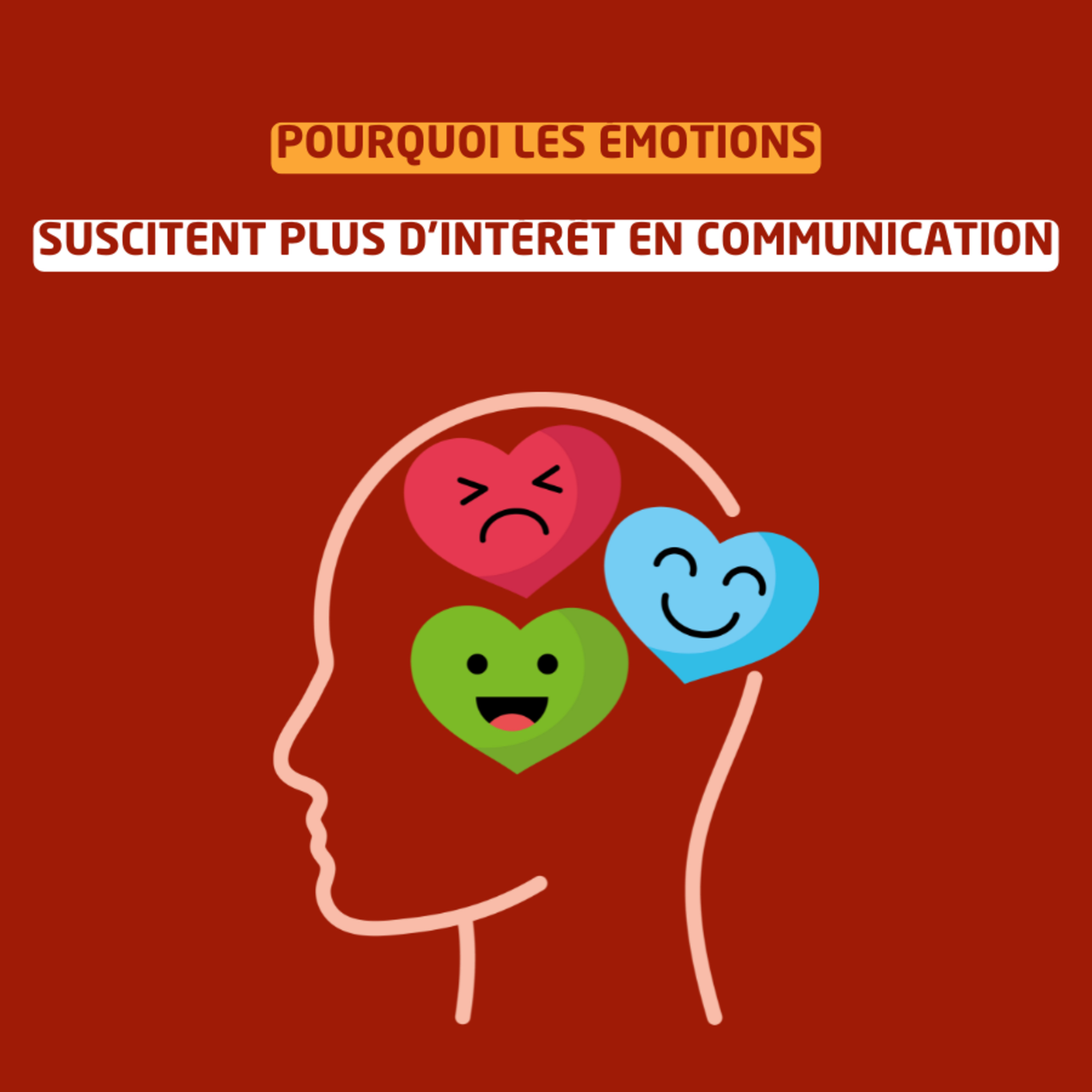 Pourquoi les émotions suscitent plus d'intérêt en communication  episode artwork