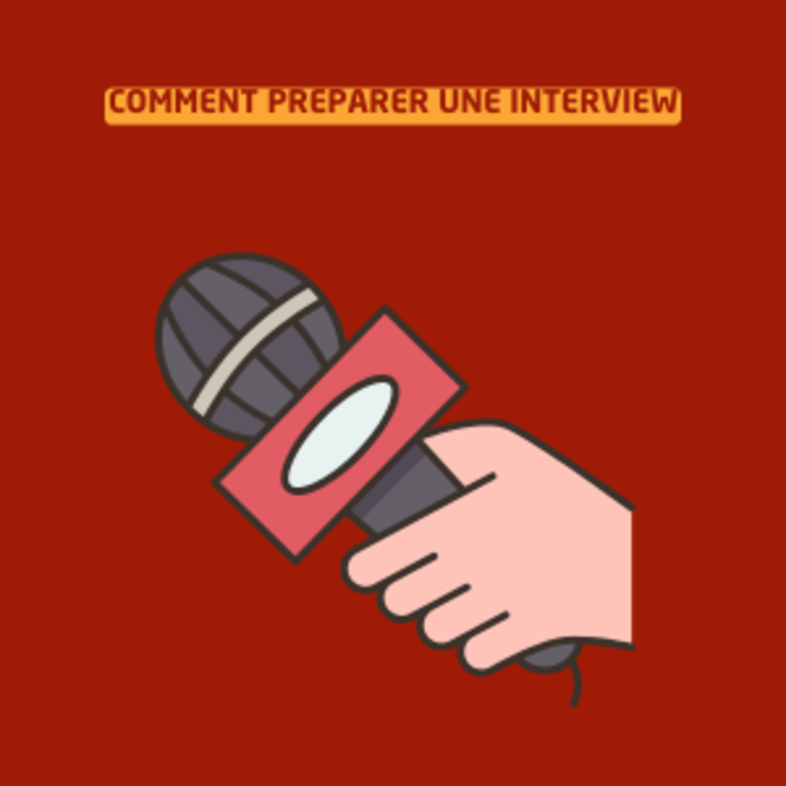 Comment préparer une interview episode artwork