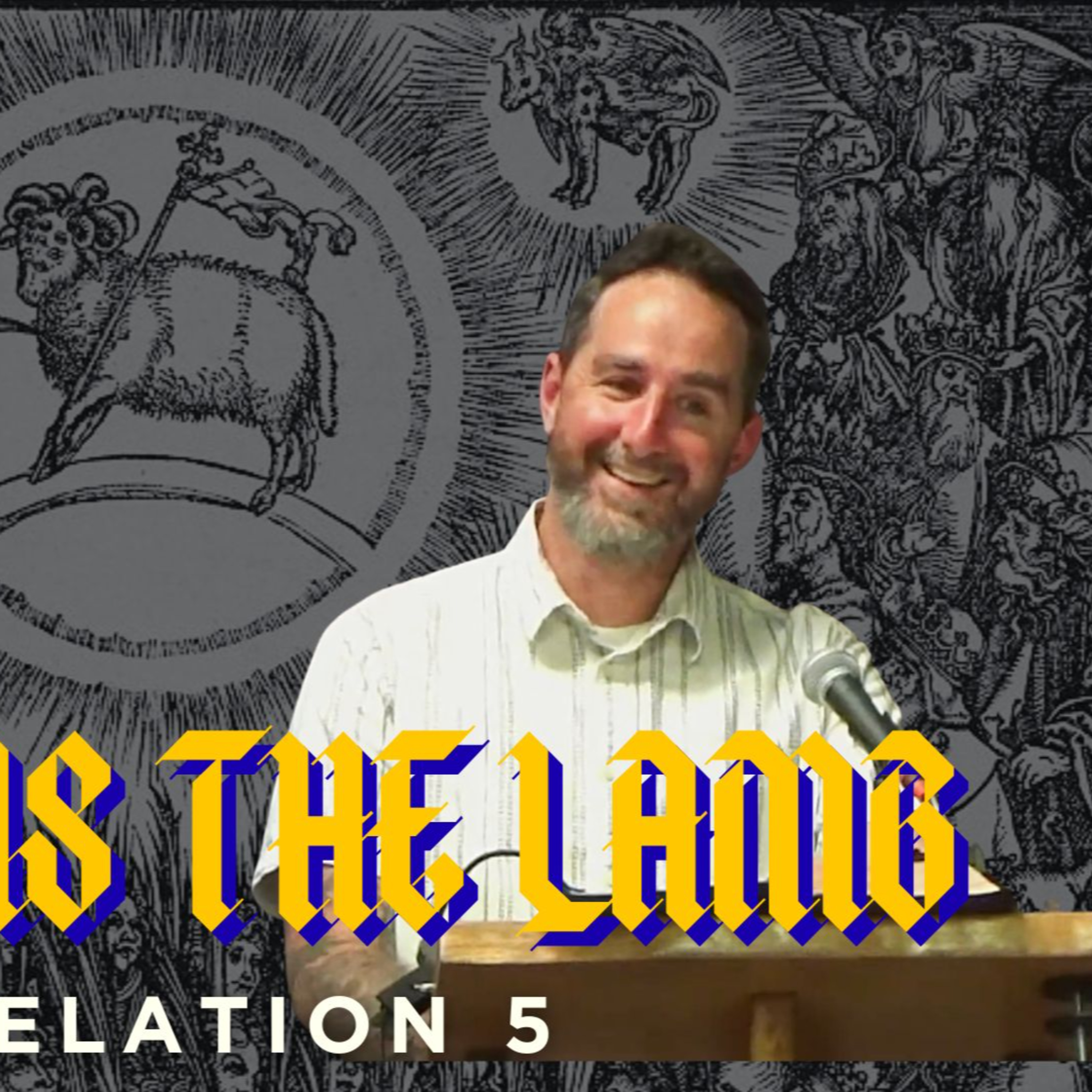 Weep No More: Worthy Is the Lamb | Revelation 5 episode artwork