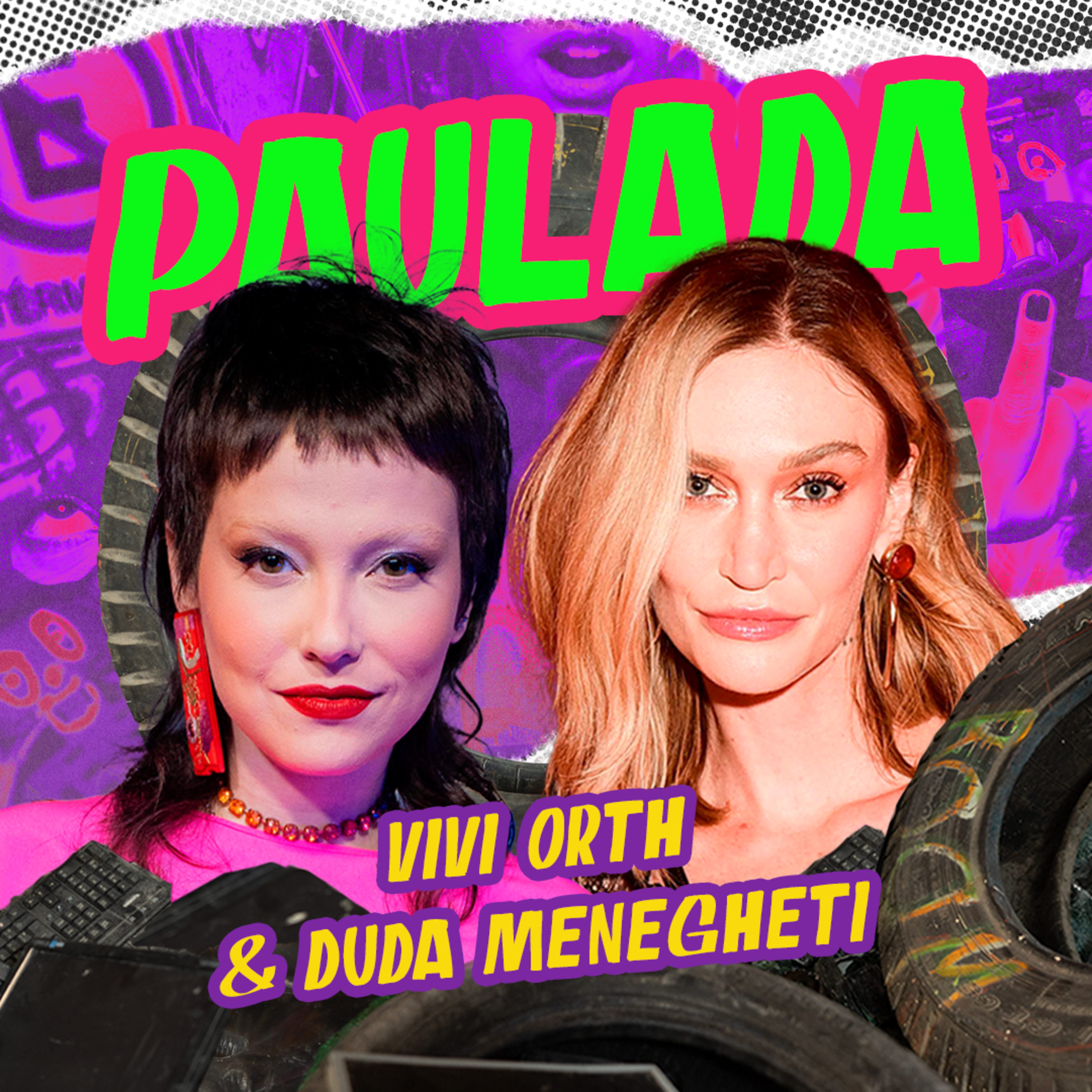 [vídeo] PAULADA com Vivi Orth e Duda Menegheti episode artwork