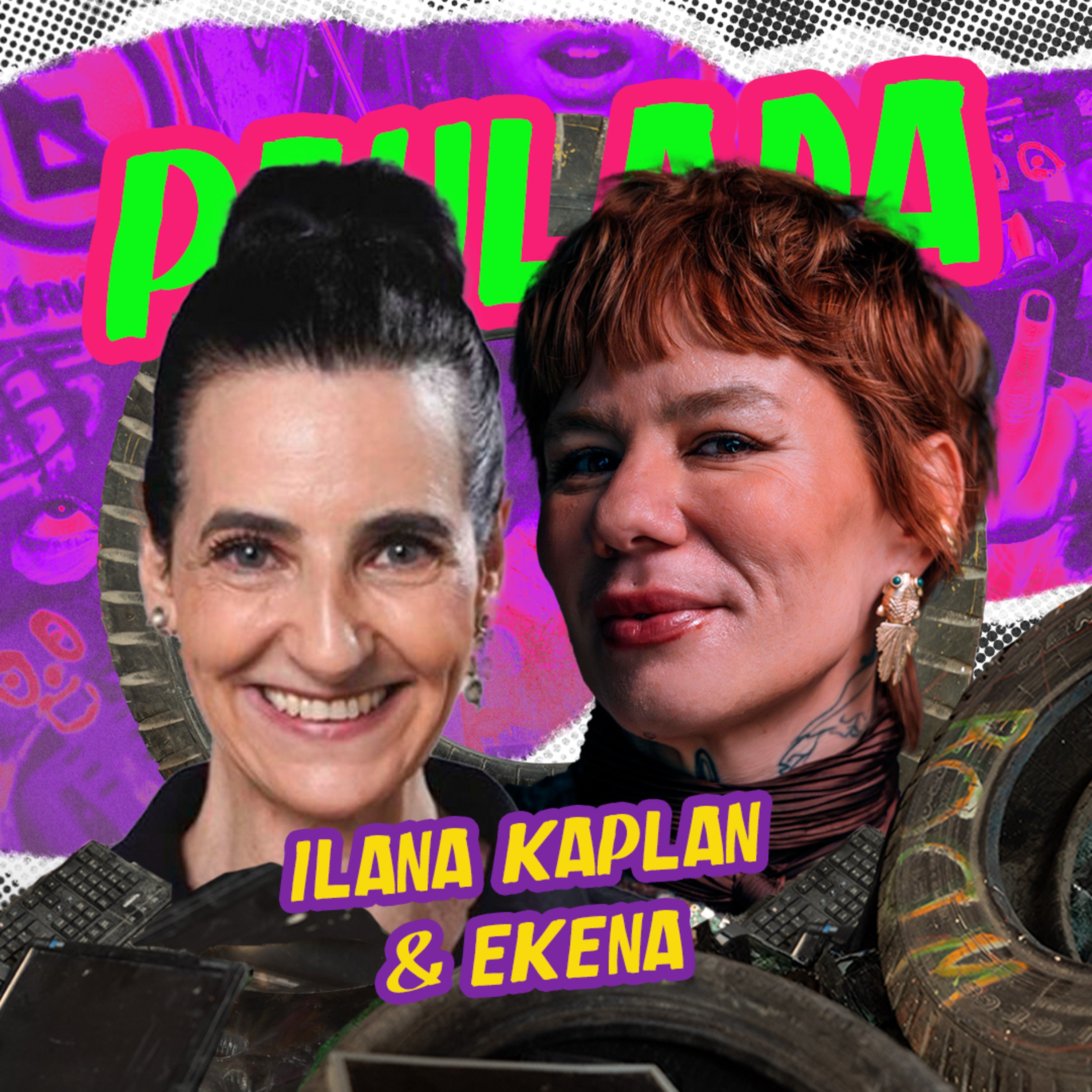 PAULADA com Ilana Kaplan e Ekena episode artwork