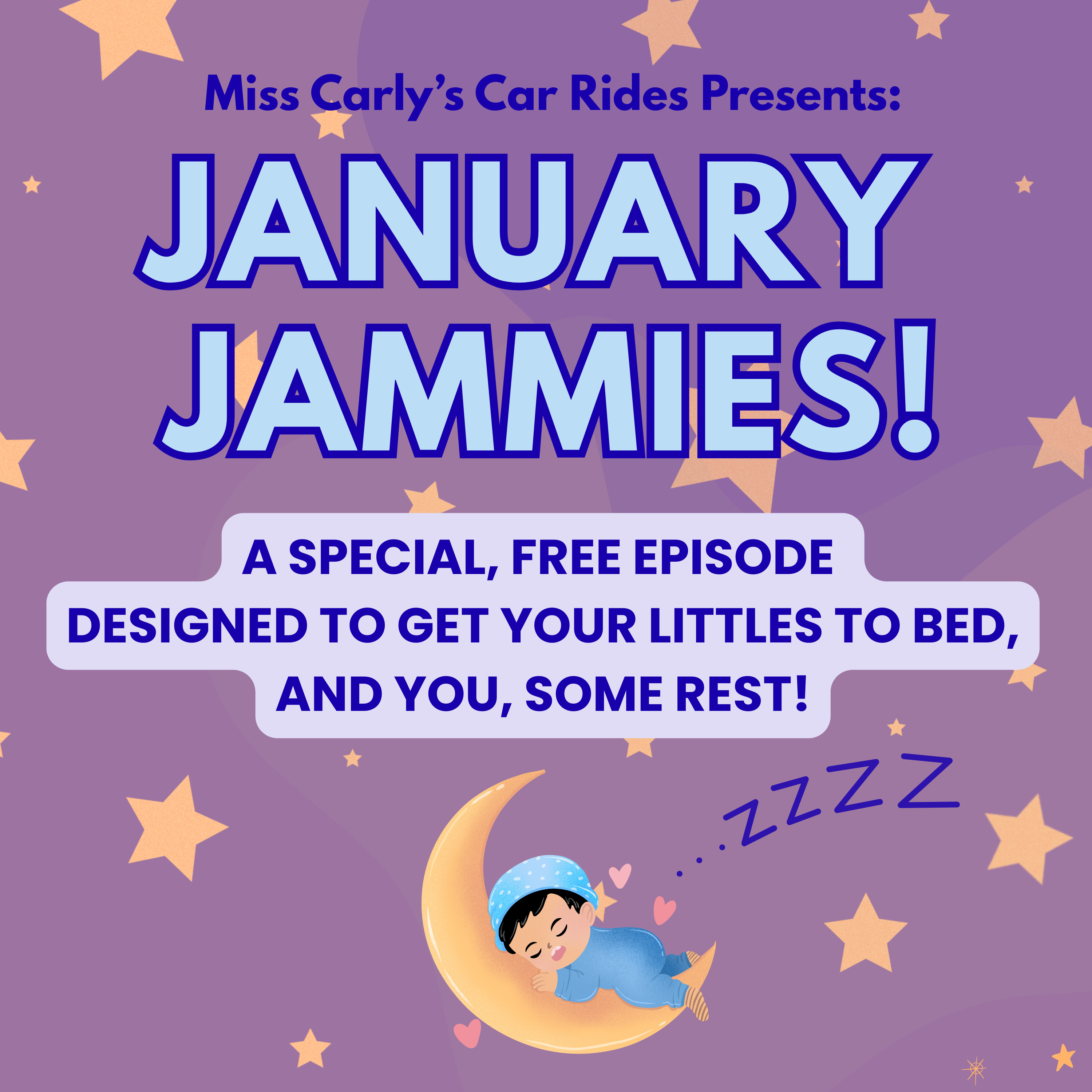 January Jammies: A Special Episode for Sleep!